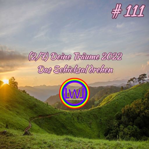 (2/7) Deine Träume 2022 – Das Schicksal drehen episode artwork