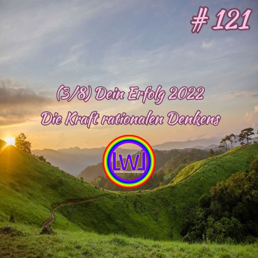 (3/8) Dein Erfolg 2022 - Die Kraft rationalen Denkens episode artwork