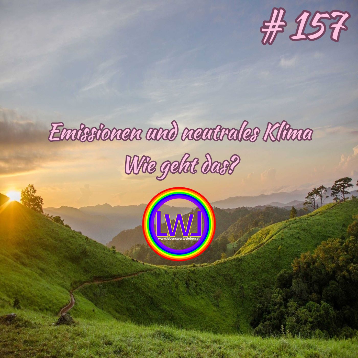 Emissionen und neutrales Klima – Wie geht das? episode artwork