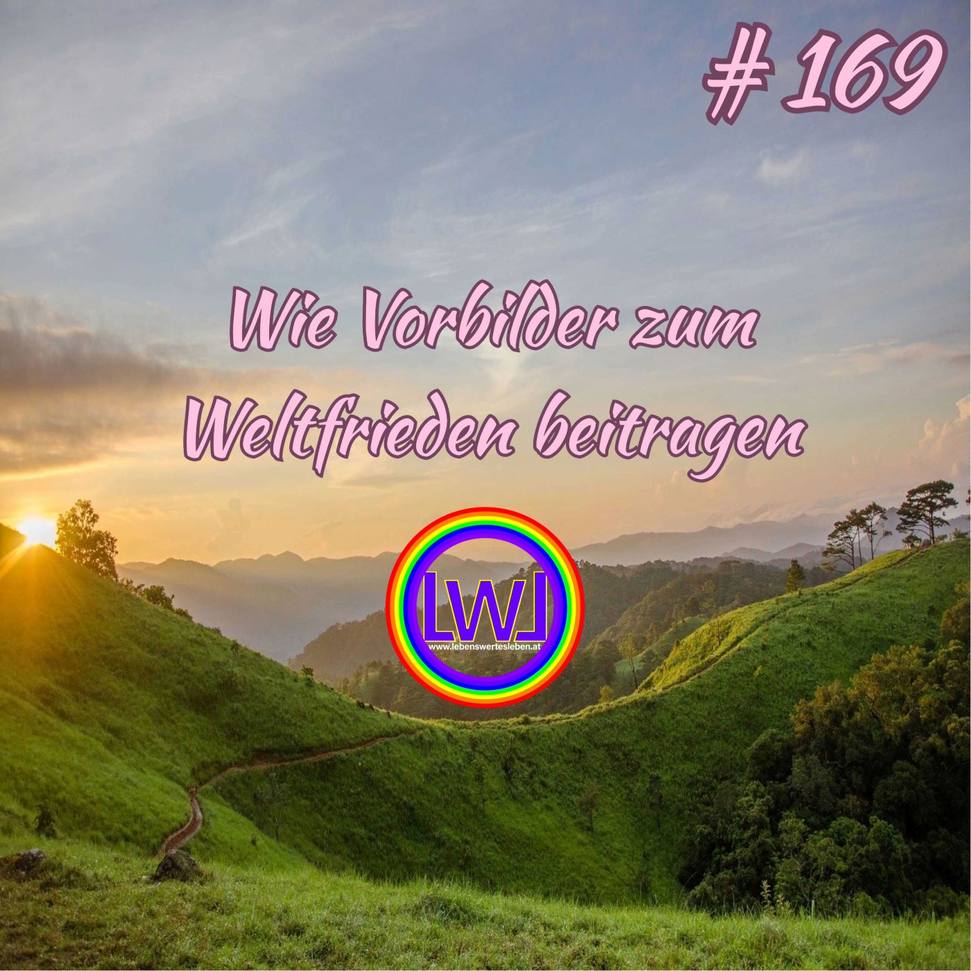 Wie Vorbilder zum Weltfrieden beitragen
