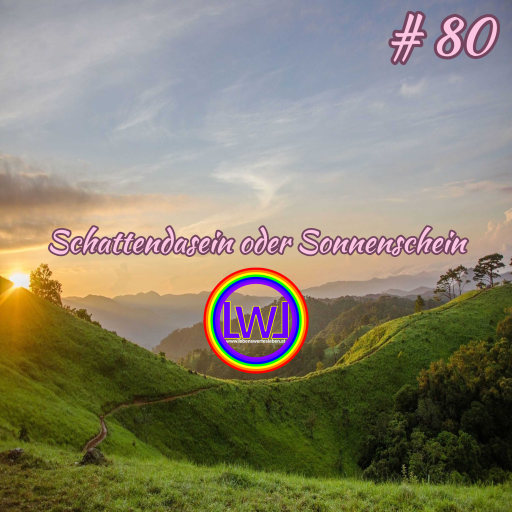 Schattendasein oder Sonnenschein