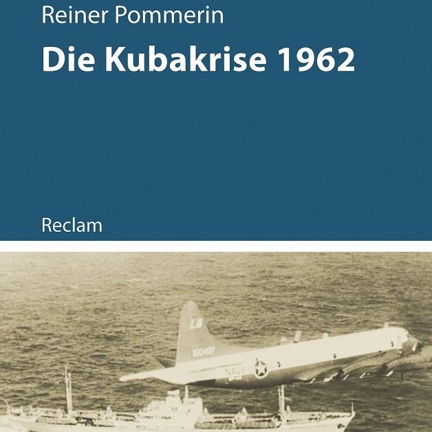 Die Kubakrise 1962