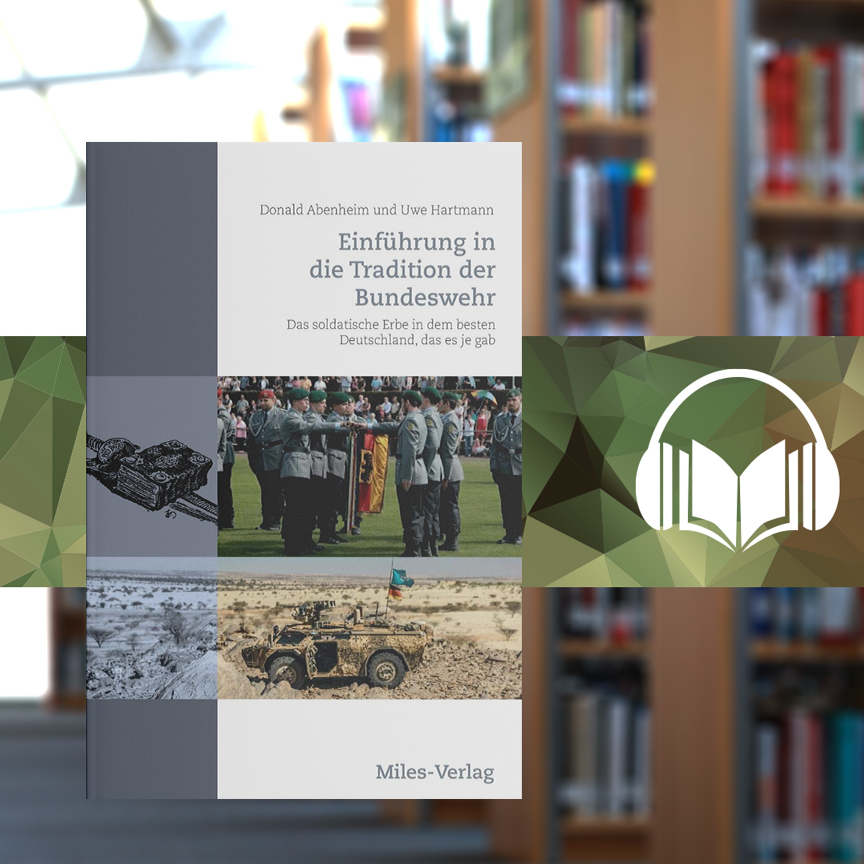 Angelesen! Audio-Buchjournal des Zentrums für Militärgeschichte und Sozialwissenschaften der Bundeswehr