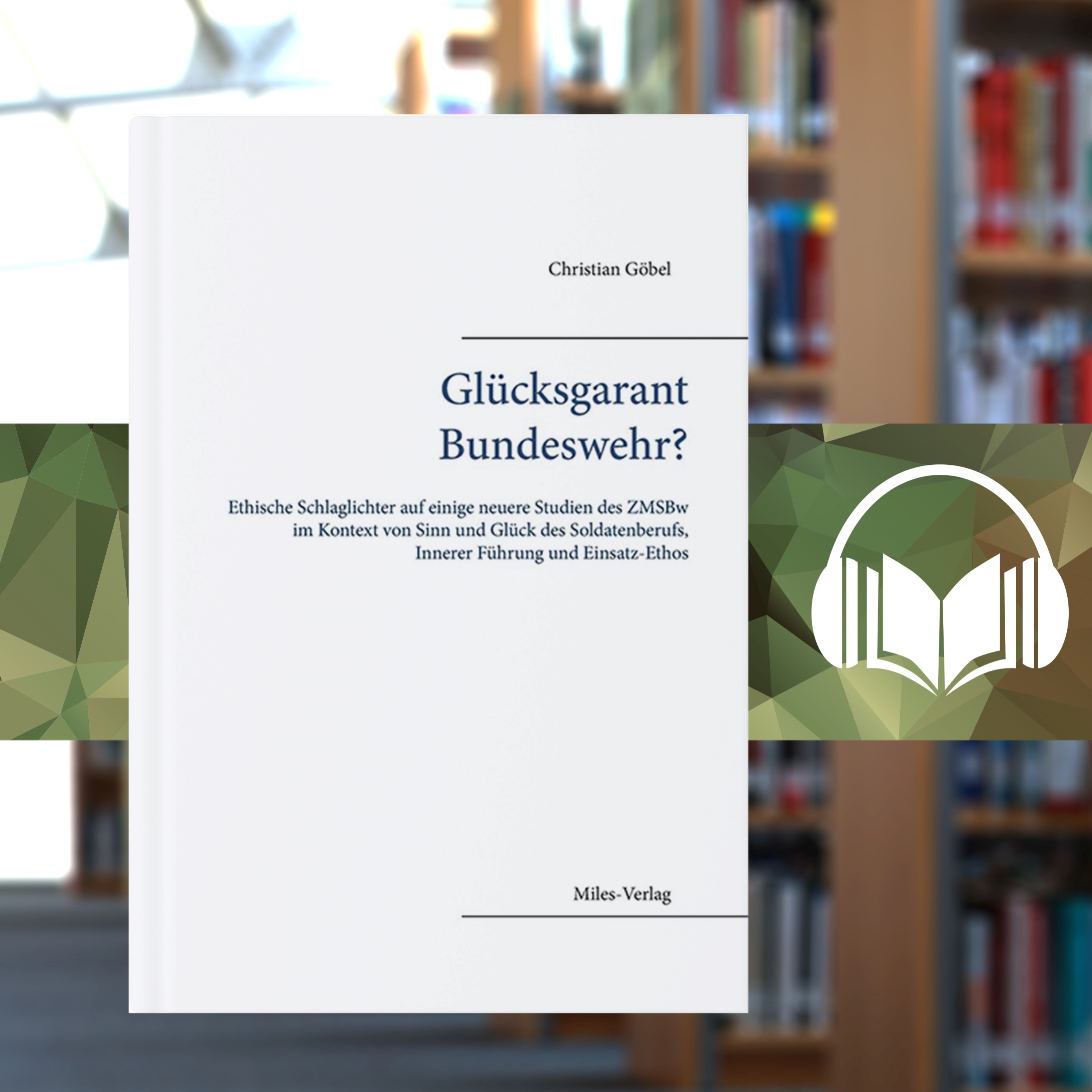 Angelesen! Audio-Buchjournal des Zentrums für Militärgeschichte und Sozialwissenschaften der Bundeswehr