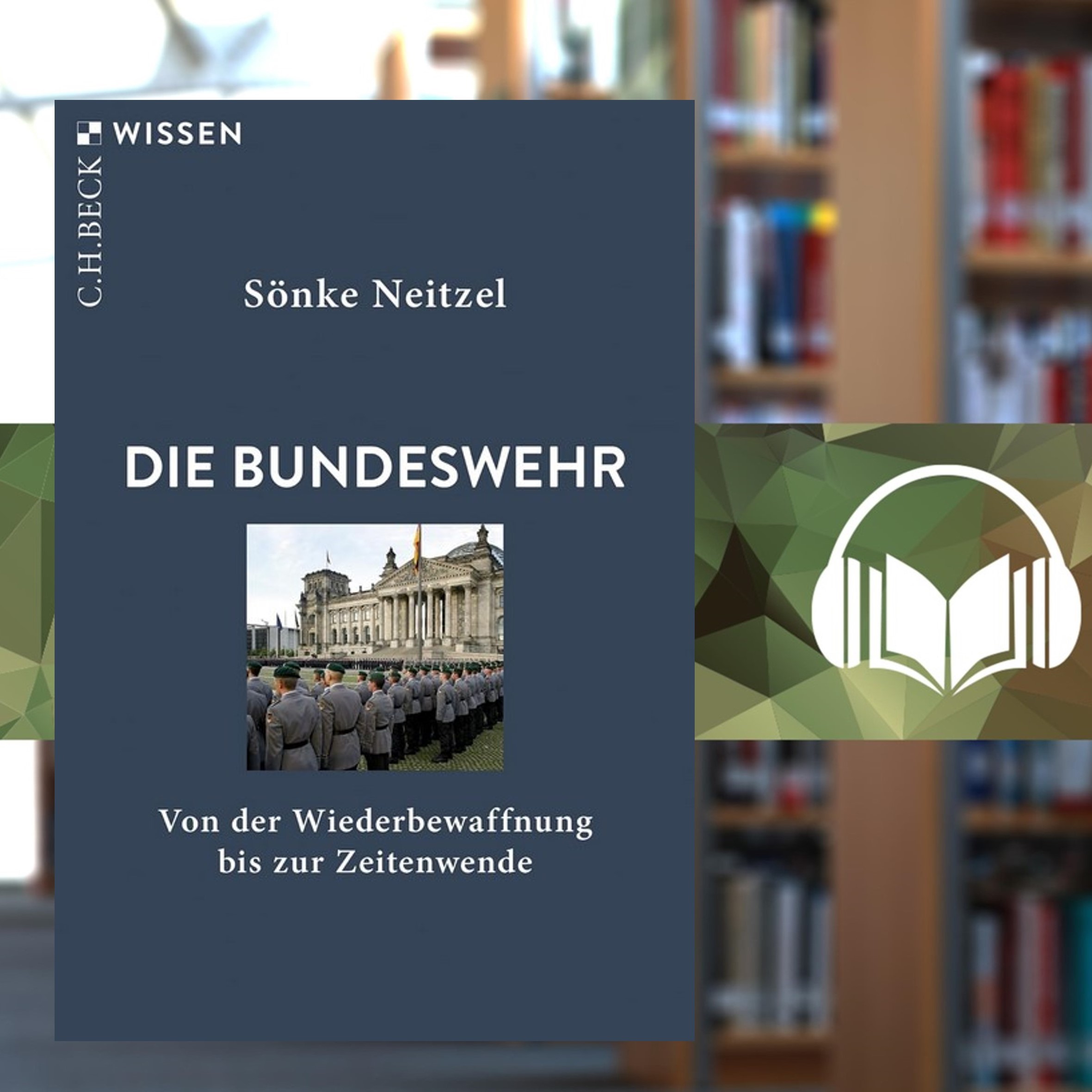 Angelesen! Audio-Buchjournal des Zentrums für Militärgeschichte und Sozialwissenschaften der Bundeswehr