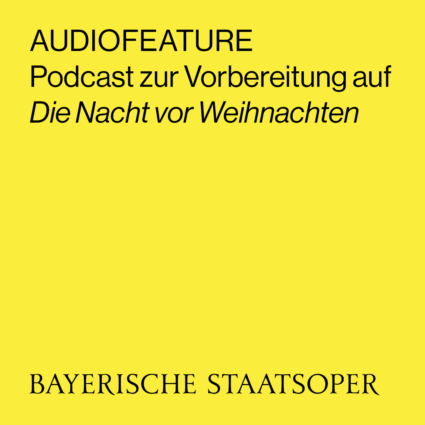 AUDIOFEATURE zu DIE NACHT VOR WEIHNACHTEN