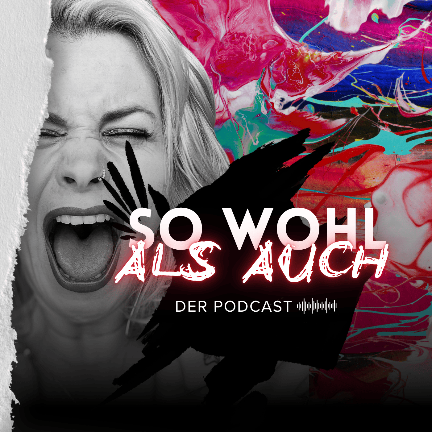 Sowohl als auch - dein Podcast für unkonventionelles Branding, vielschichtigen Ausdruck und die Frau hinter dem Business