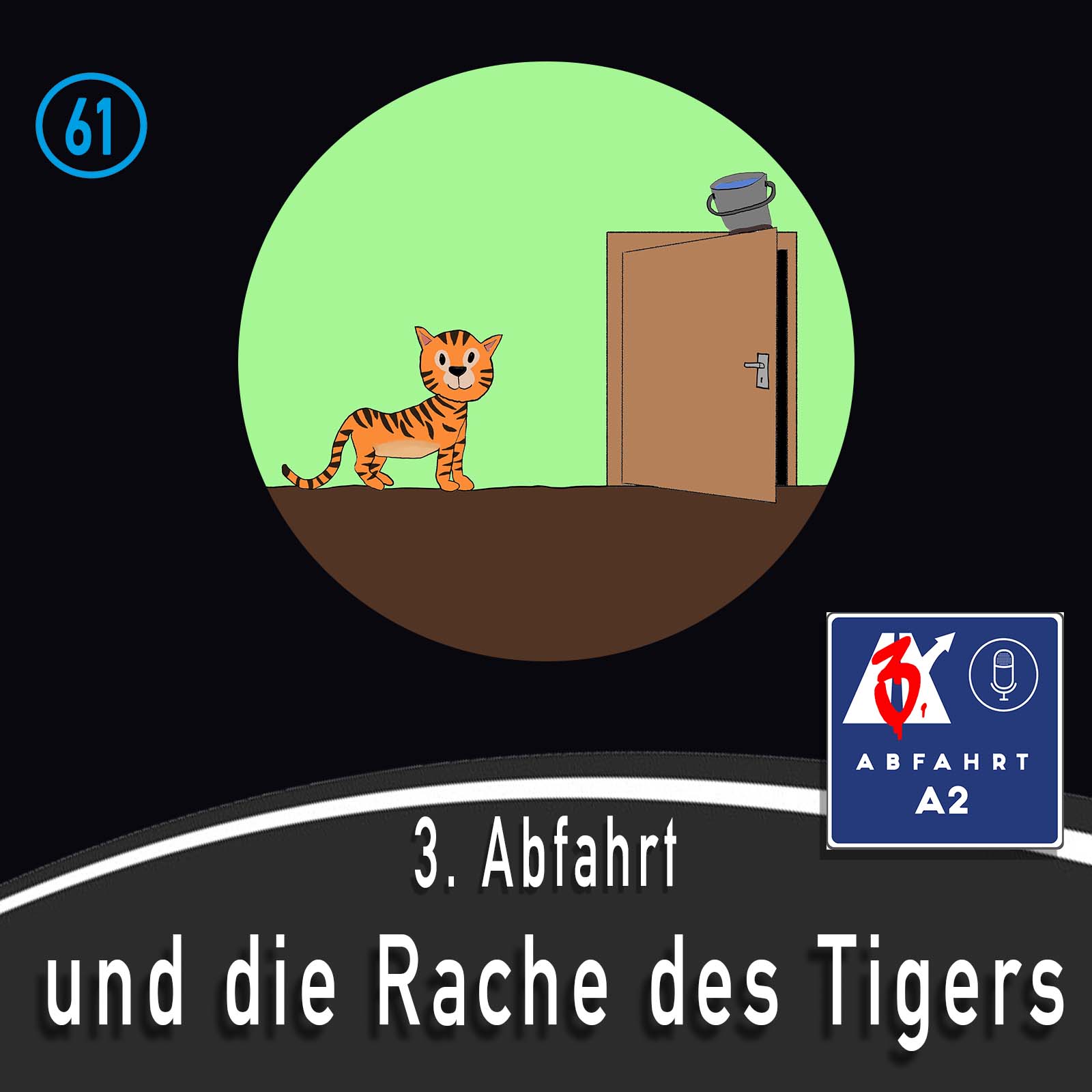 #220 - Abfahrt A2 und die Rache des Tigers