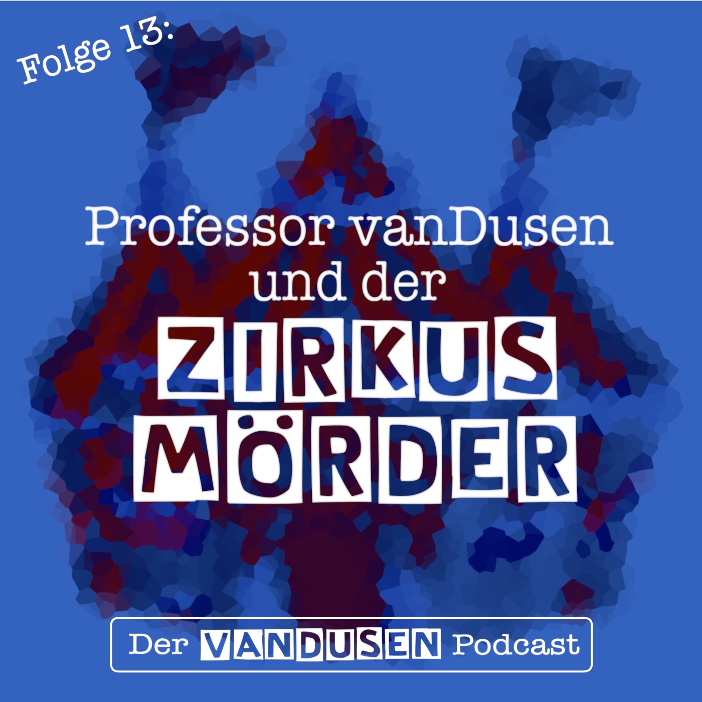 Der vanDusen Podcast. Zwei plus Zwei ist Vier. Immer und überall.