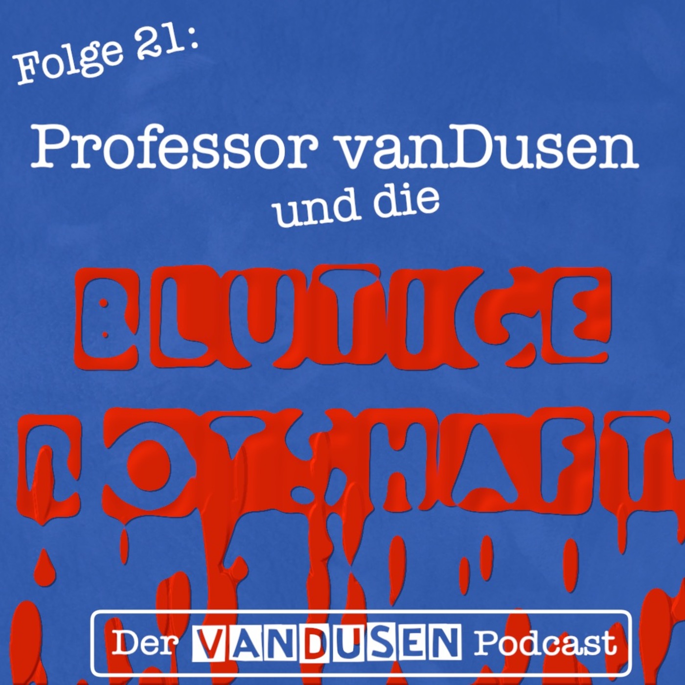 Der vanDusen Podcast. Zwei plus Zwei ist Vier. Immer und überall.