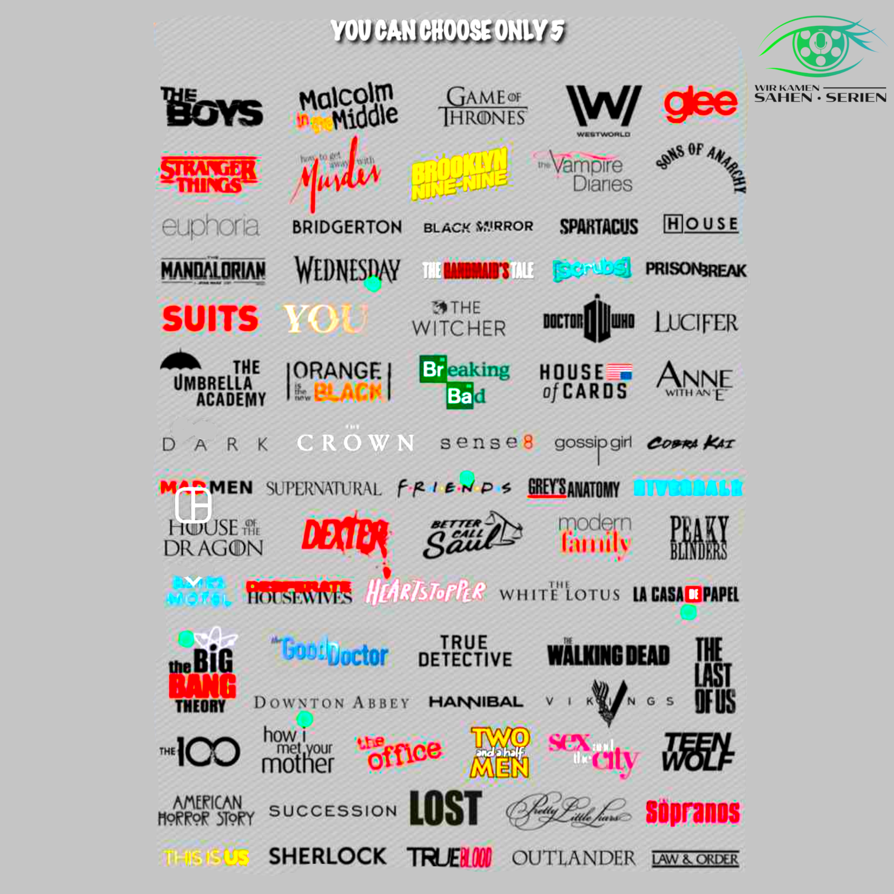 Wir kamen, sahen, Serien