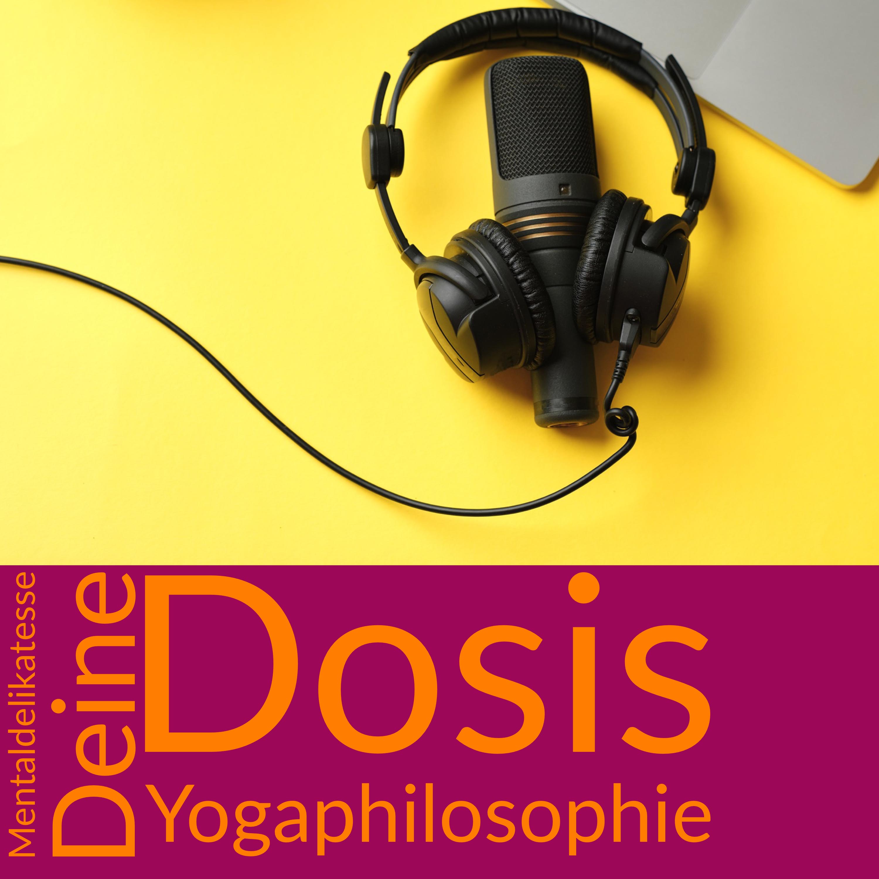 Mentaldelikatesse - Deine Dosis Yogaphilosophie