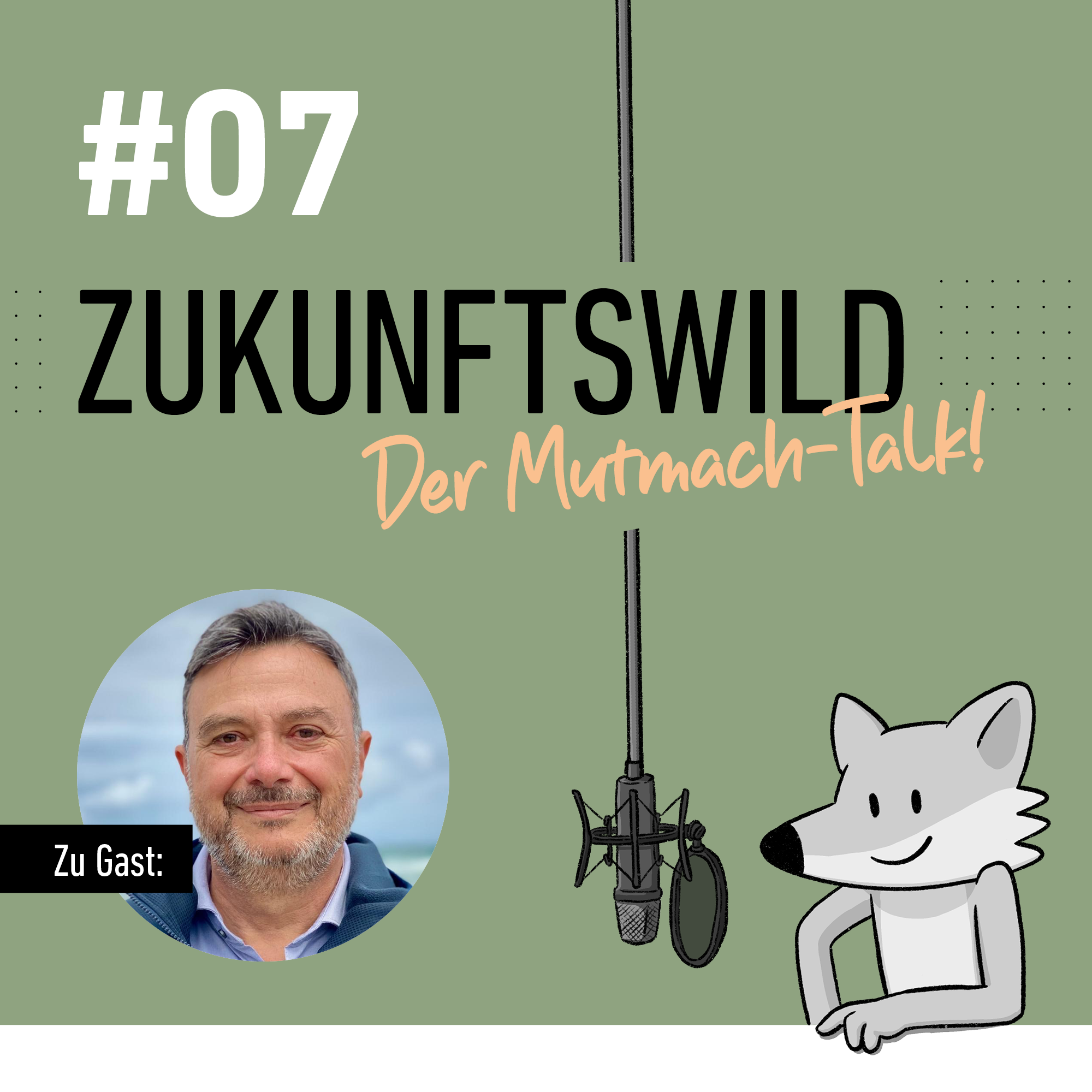 ZUKUNFTSWILD – Der Mutmach-Talk!