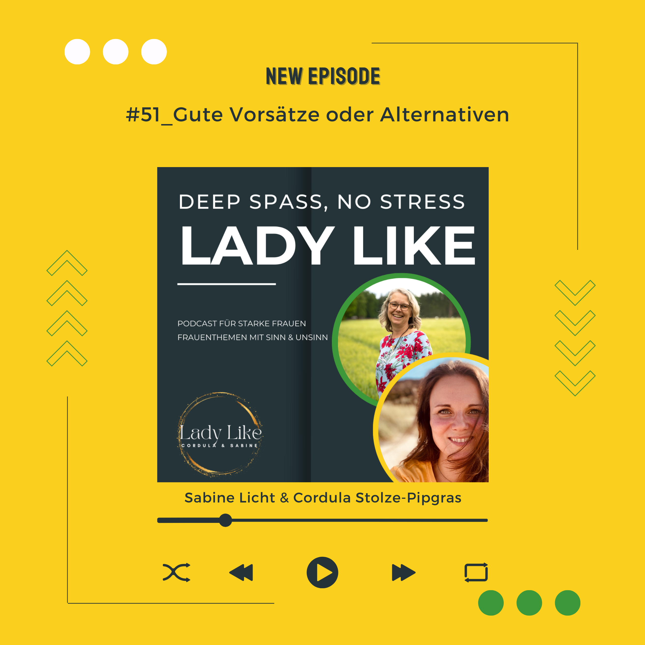 Deep Spaß, No Stress - Lady Like