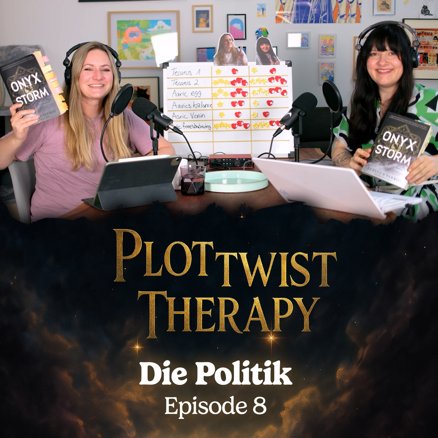 Plottwist Therapy – Der Empyrean Fantheorien Podcast