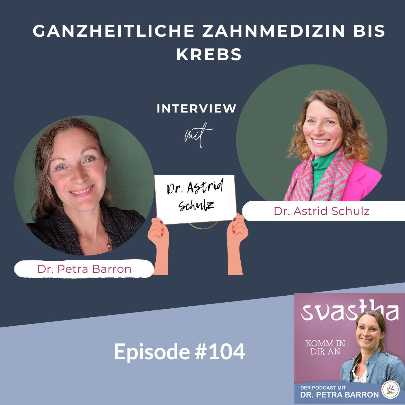 104 | Ganzheitliche Zahnmedizin bei Krebs- Interview mit Dr. Astrid Schulz