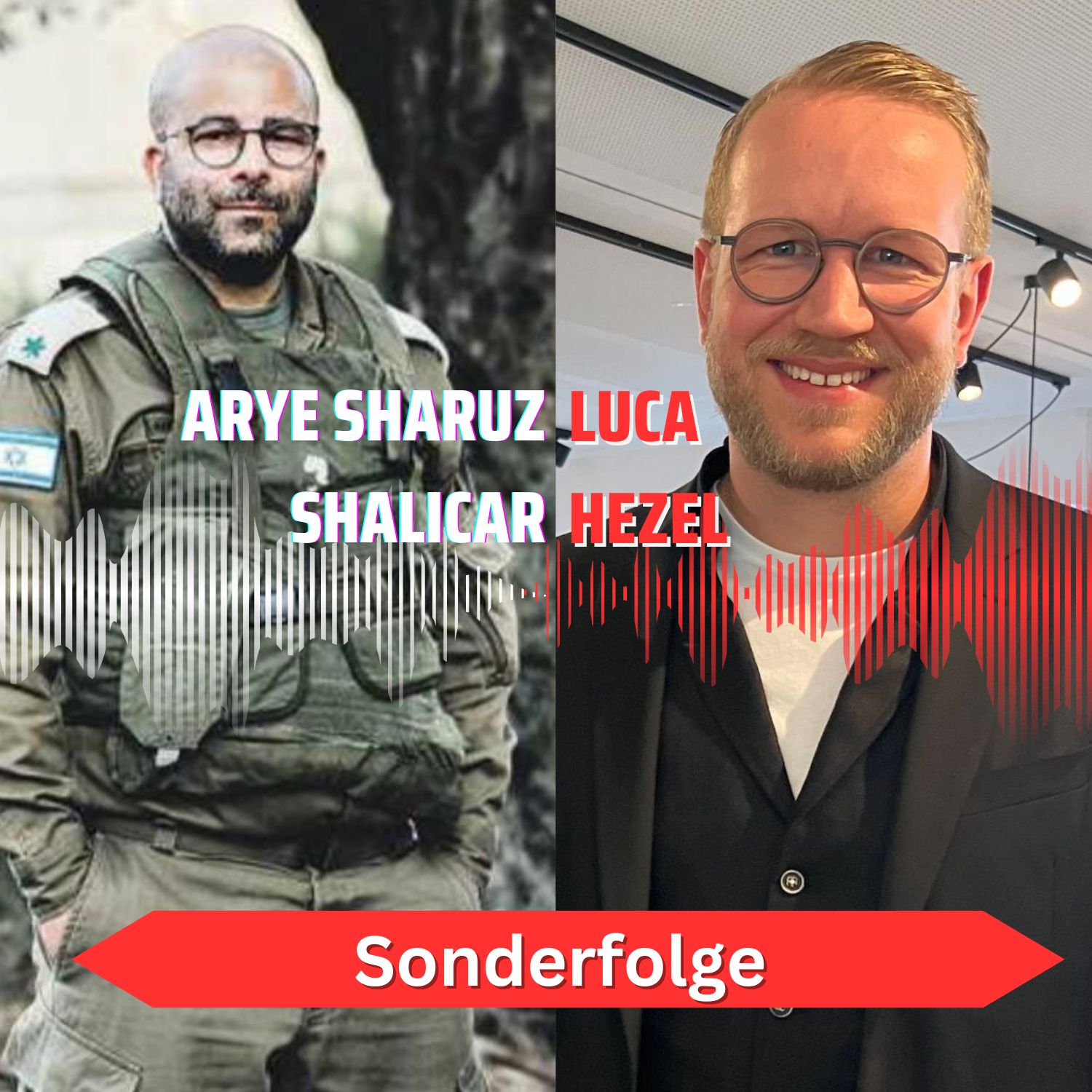 159 - SONDERFOLGE: Im Gespräch mit Luca Hezel, Vorsitzender von Christen an der Seite Israels