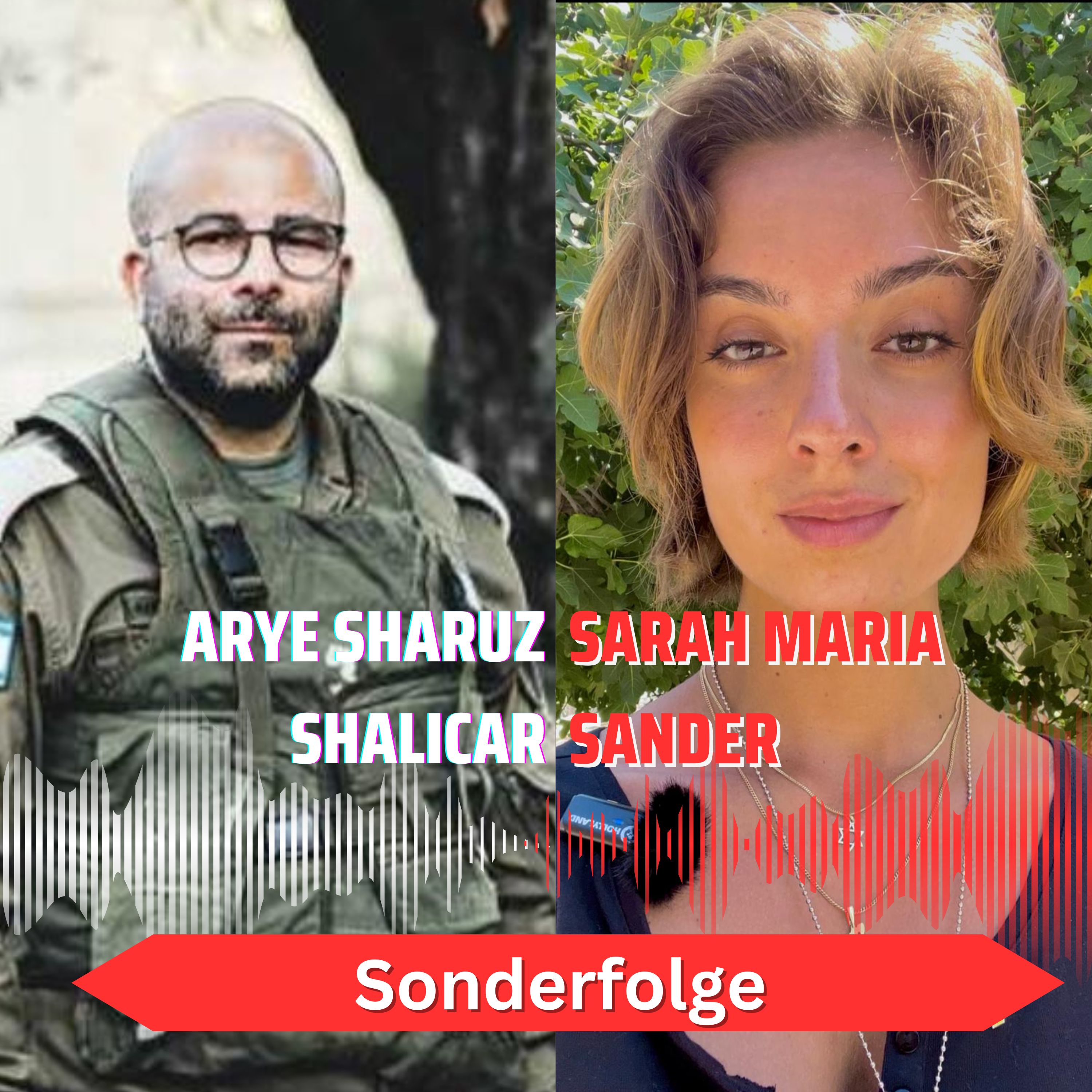 Tag 292 - Unter Lebensgefahr im Norden Israels. Im Gespräch mit Sarah Maria Sander