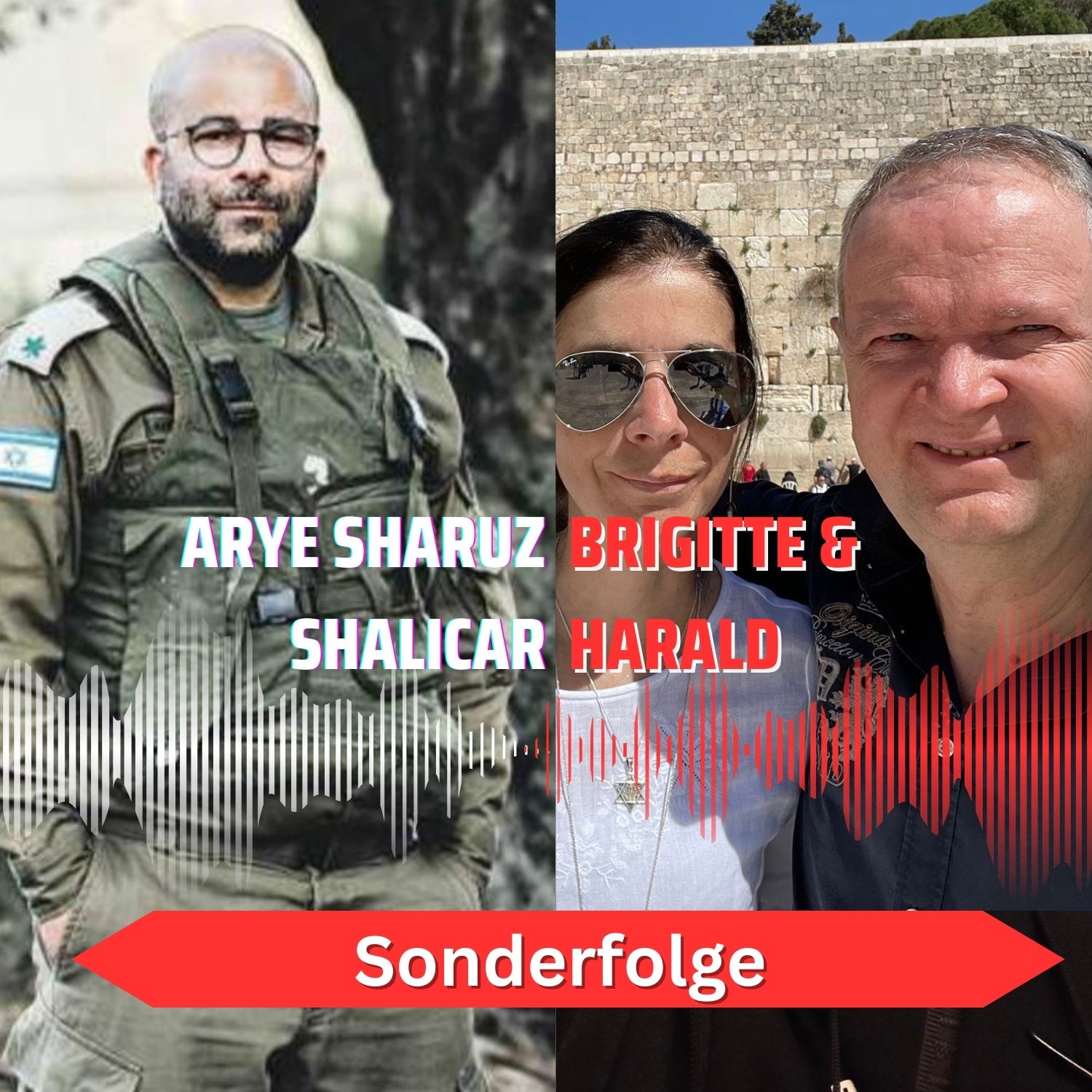 Tag 193 - Sonderfolge: Im Gespräch mit Brigitte & Harald - Freunde Israels - auch in schwierigen Zeiten.