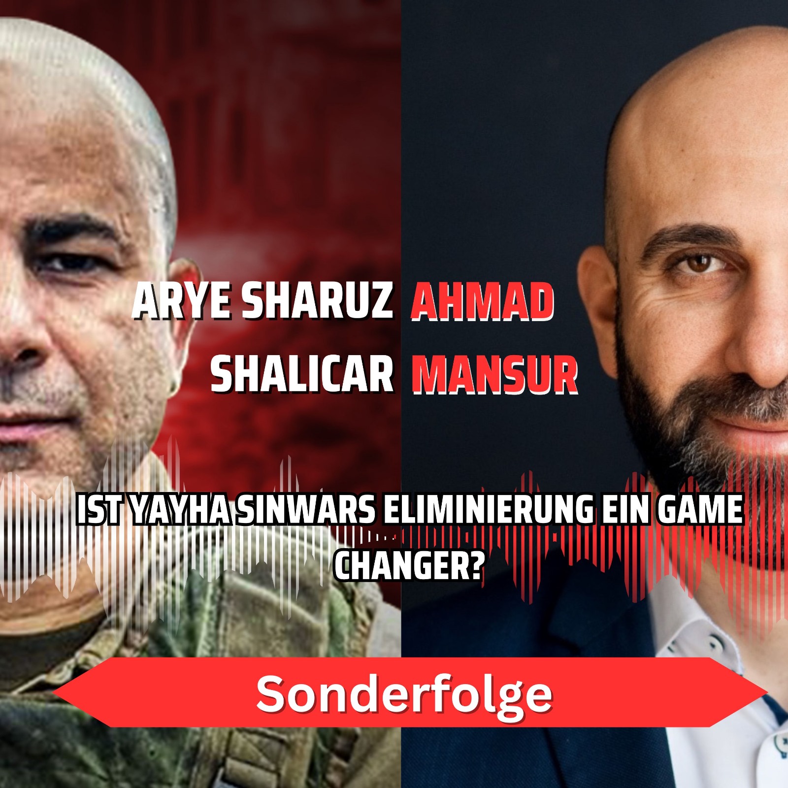 Sonderfolge mit Ahmad Mansour - Ist Yayha Sinwars Eliminierung ein game changer?