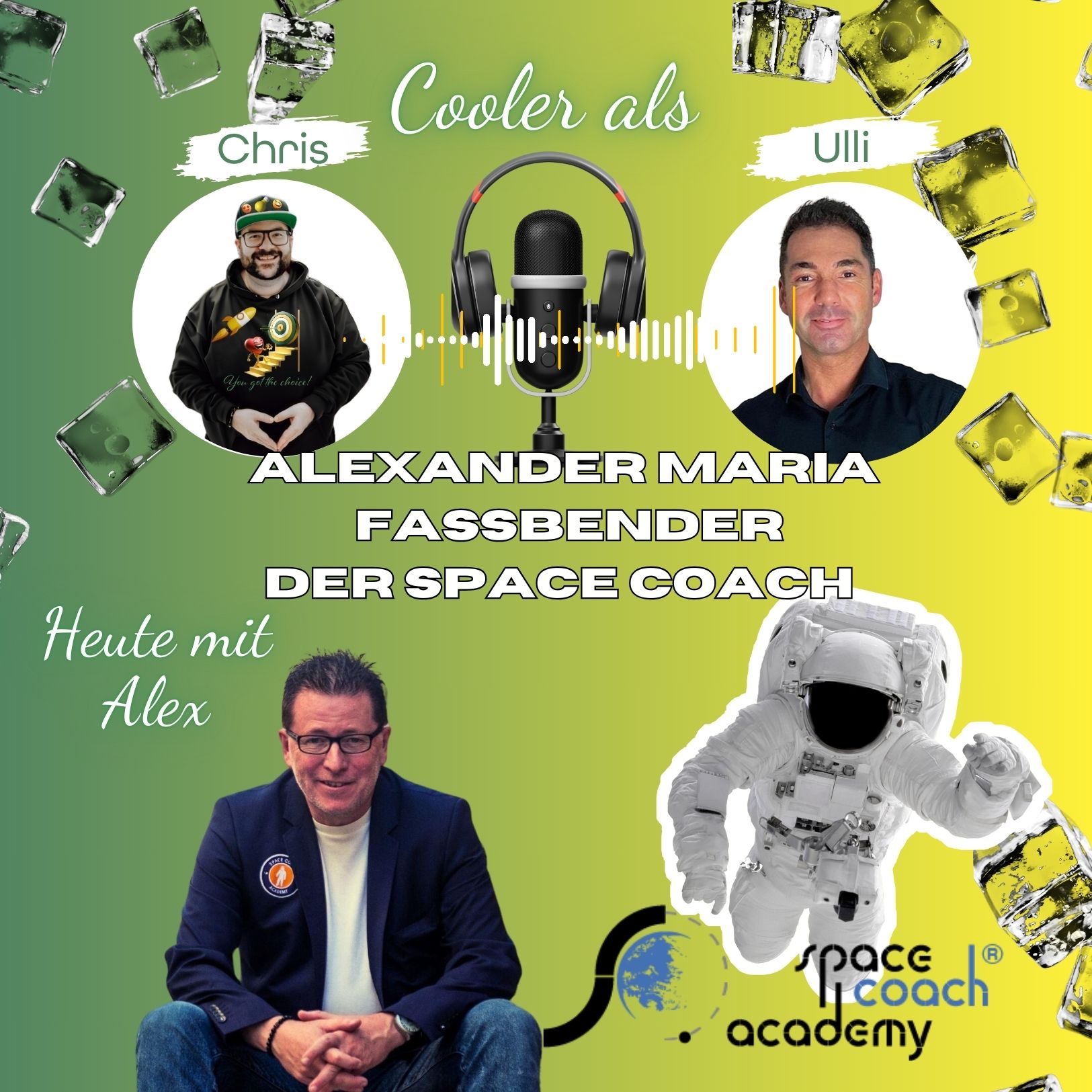 EP18- Alexander Maria Fassbender, Der Space Coach_Ulli&Chris zwei Schnuten für ein Entwicklungs-Halleluja episode artwork