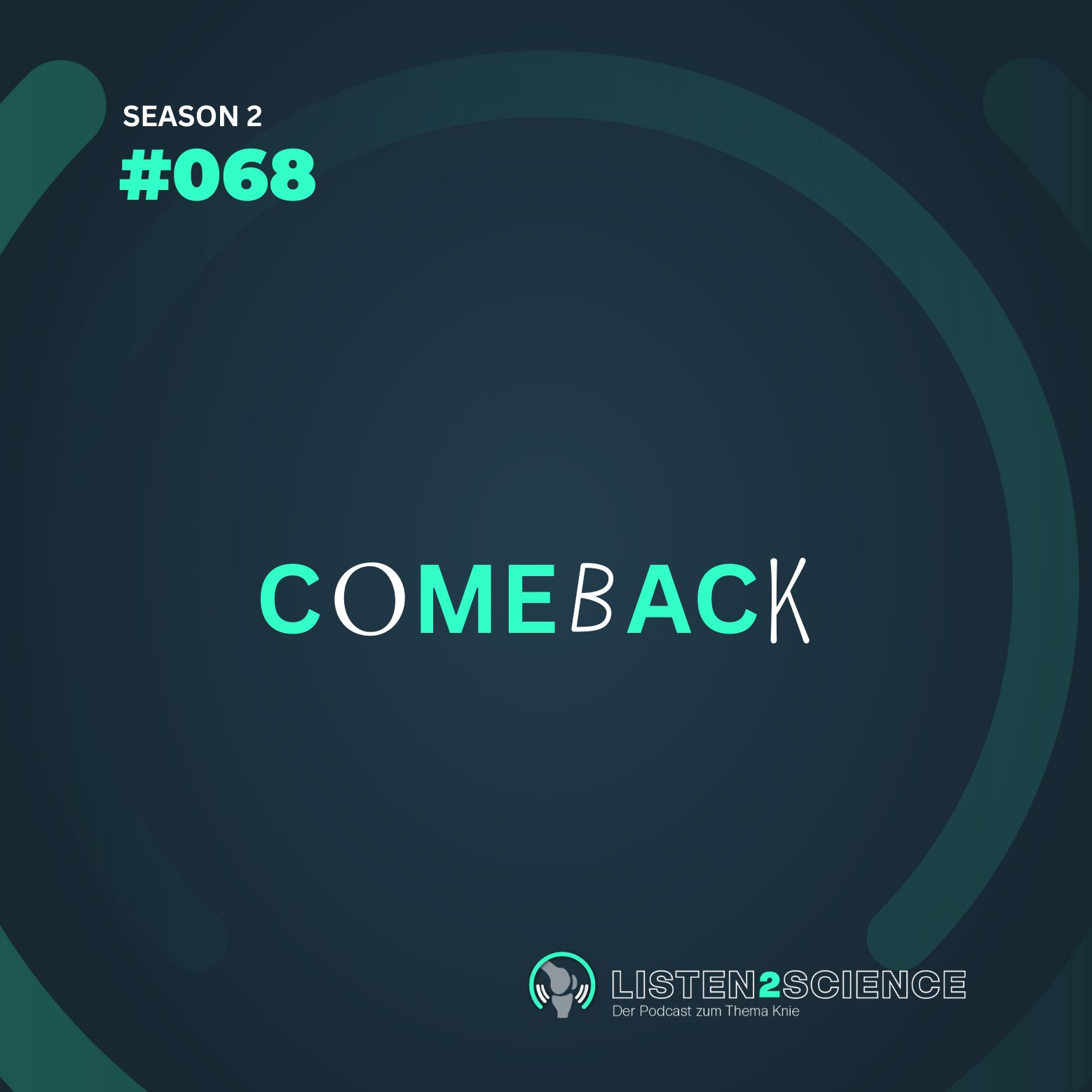 L2S - Season 2 - #68 - Comeback