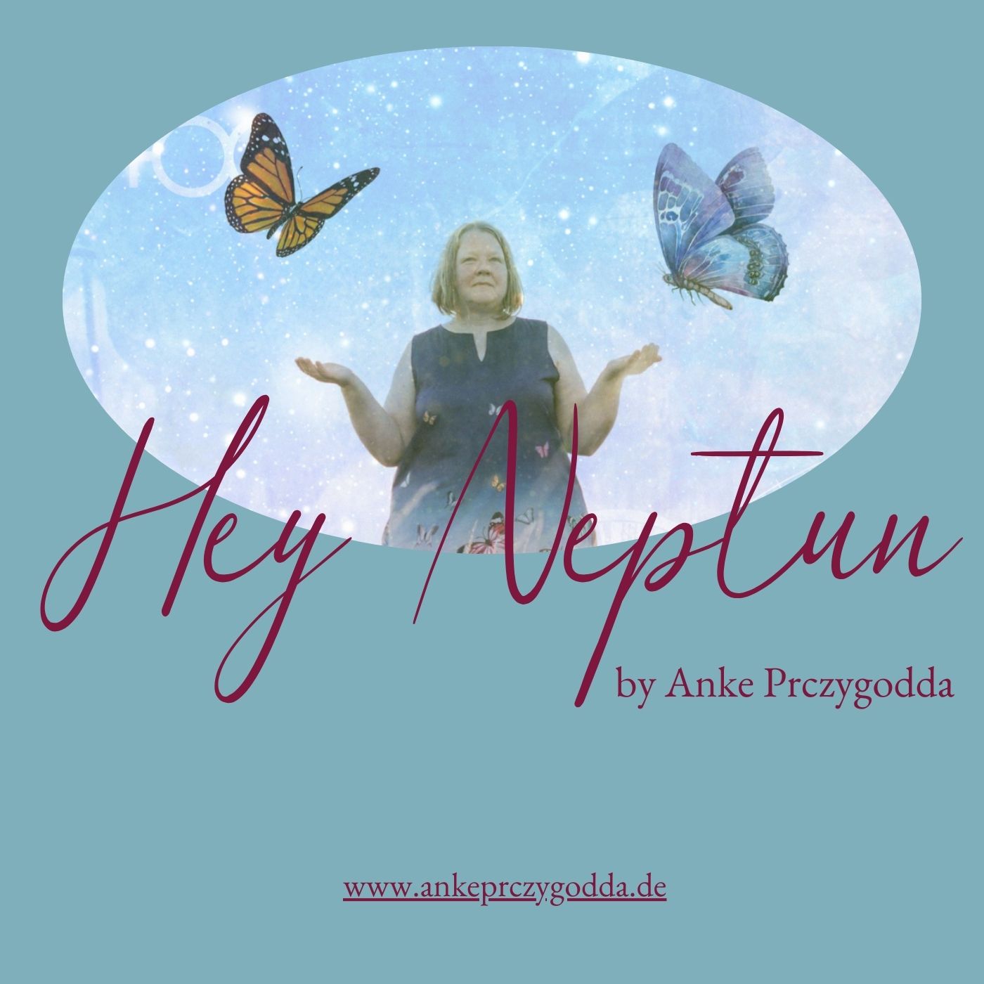 Hey Neptun by Anke Prczygodda