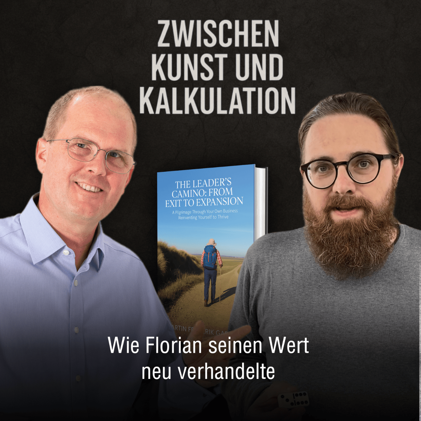 Zwischen Kunst und Kalkulation - Wie Florian seinen Wert neu verhandelte episode artwork