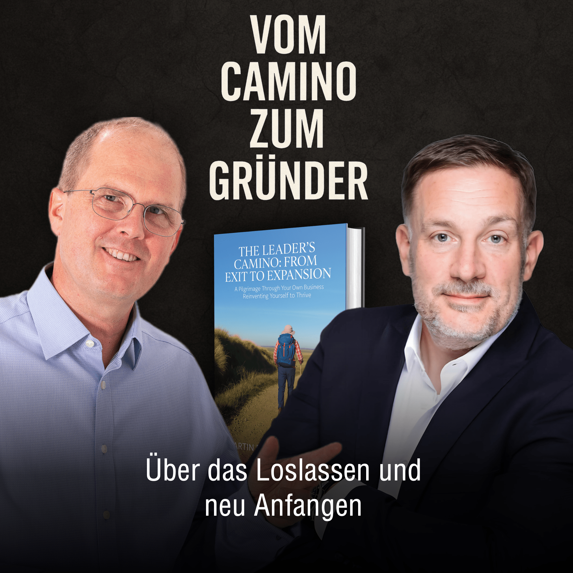 Camino ins Unternehmertum – was passiert, wenn man wirklich loslässt episode artwork