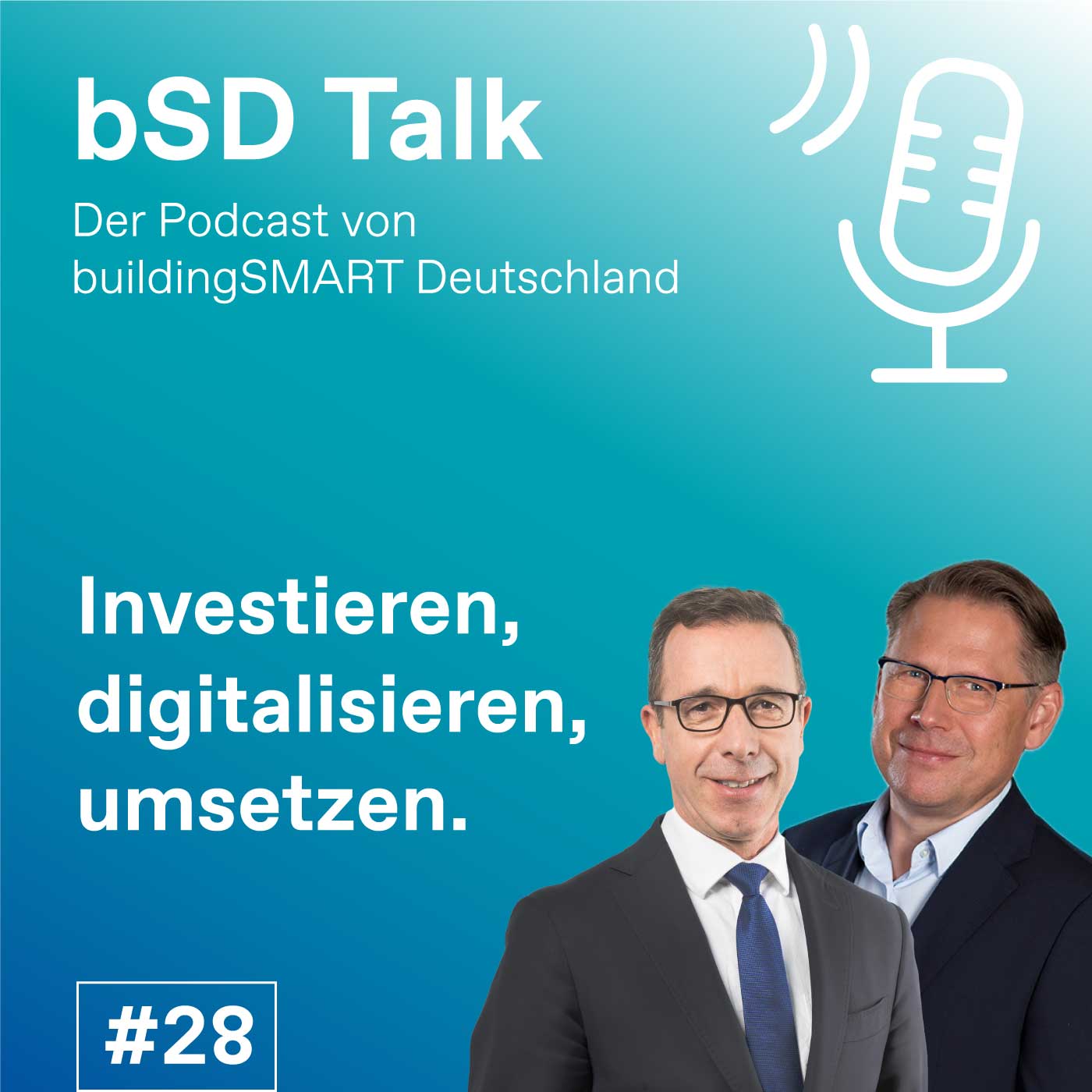 #28 mit Dr. Tillmann Prinz und René Hagemann: investieren, digitalisieren, umsetzen
