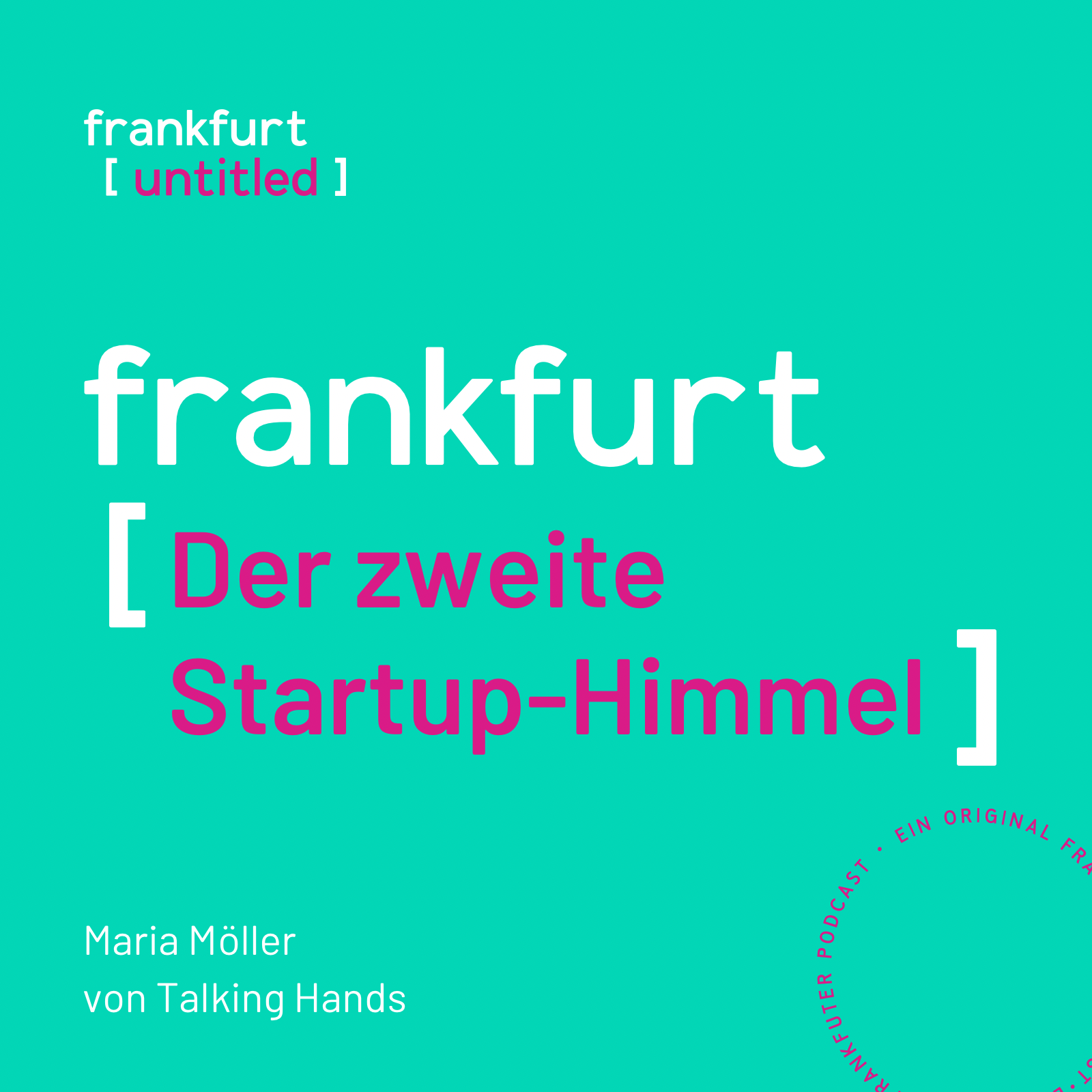 Frankfurt Untitled Podcast