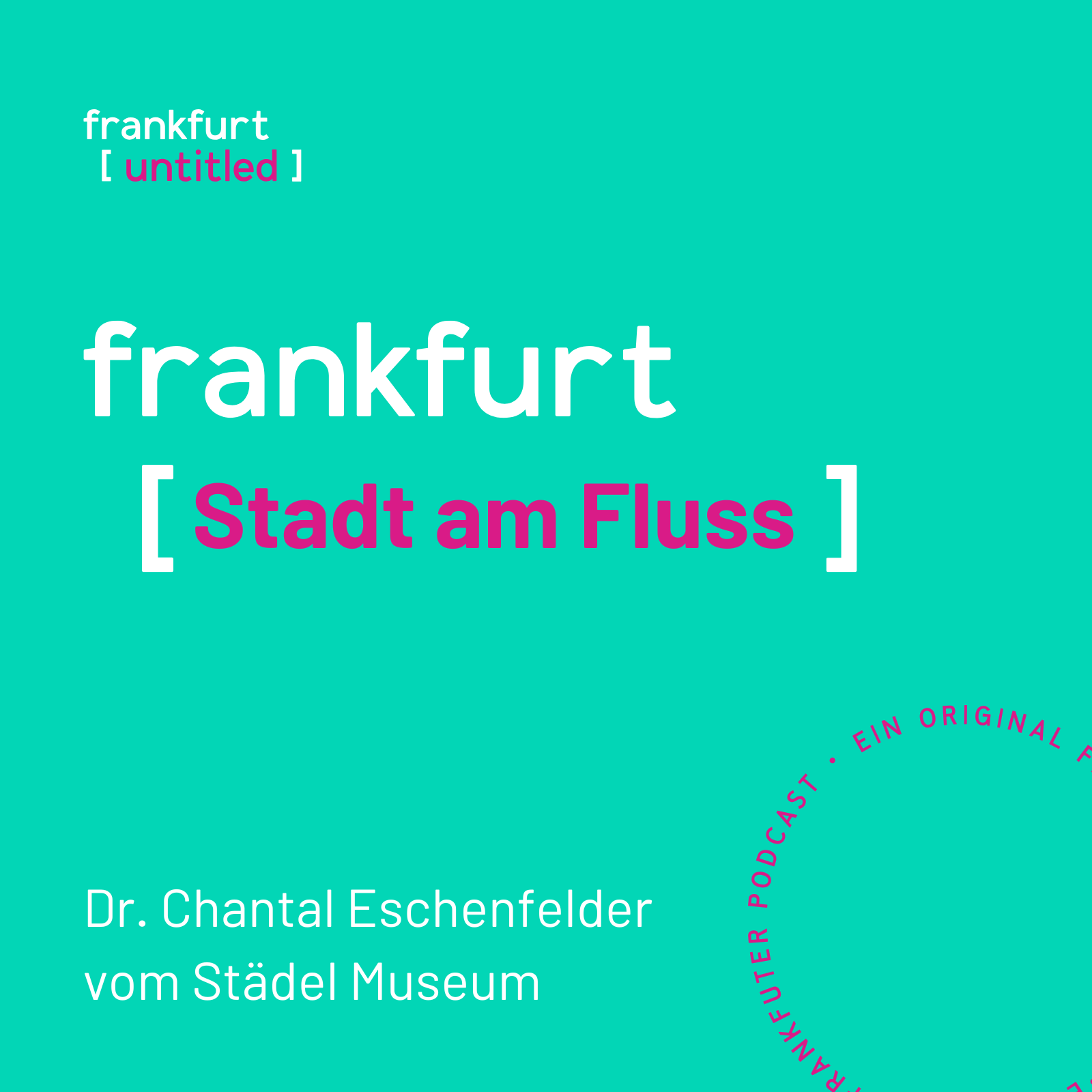 Frankfurt Untitled Podcast
