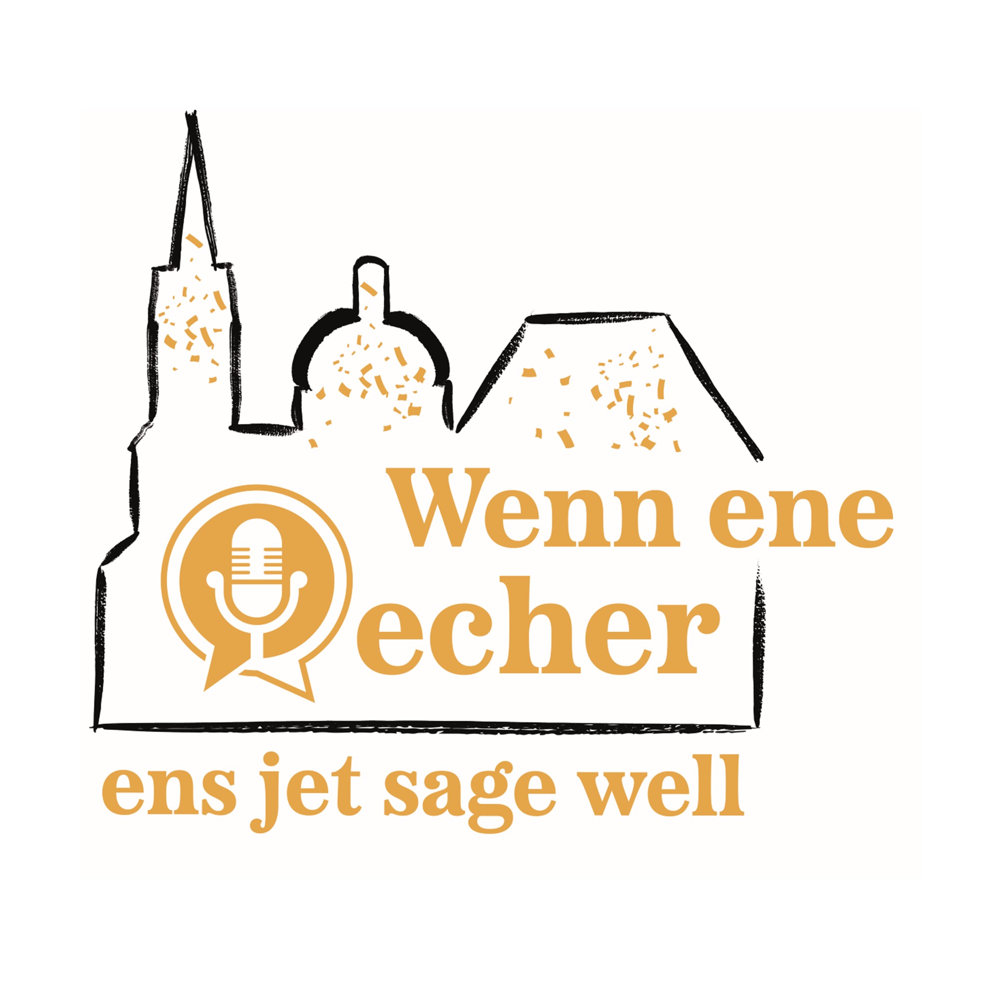 Wenn ene Oecher ens jet sage well