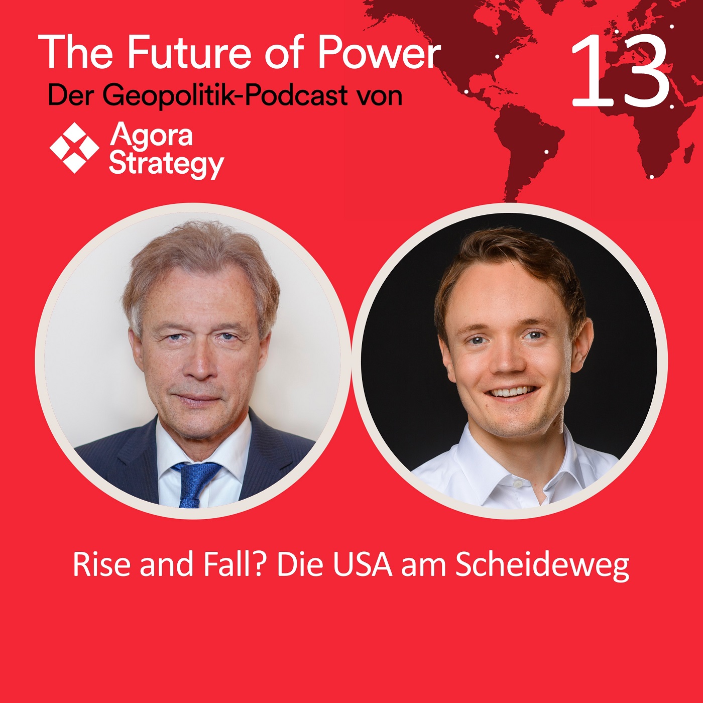 The Future of Power - Der Geopolitik Podcast von Agora Strategy