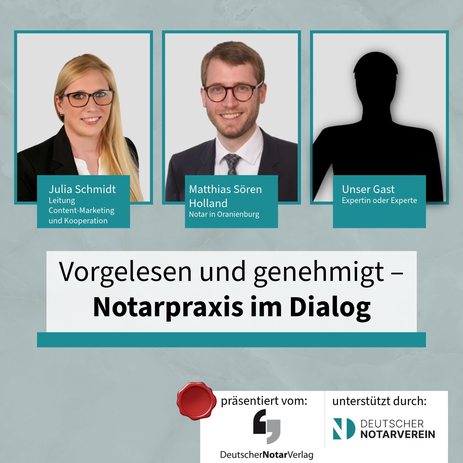 Vorgelesen und genehmigt – Notarpraxis im Dialog