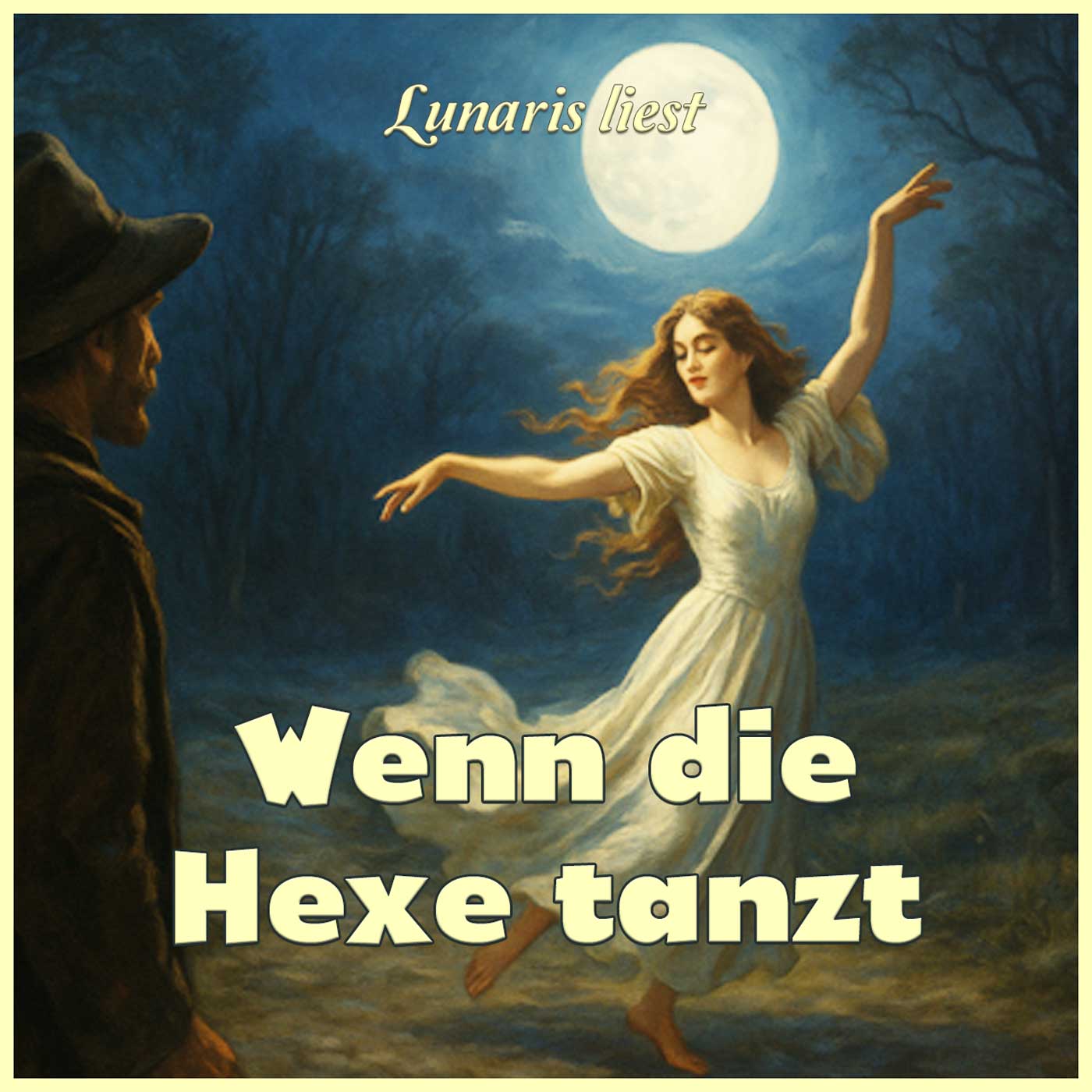 Wenn die Hexe tanzt – Walpurgisnacht-Sage aus der Lausitz | Lunaris liest episode artwork