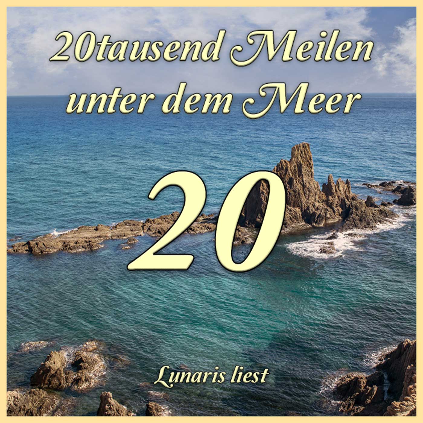 K20 Die Torres-Straße - Eine Passage voller Gefahren - 20tausend Meilen unter dem Meer | Lunaris liest episode artwork