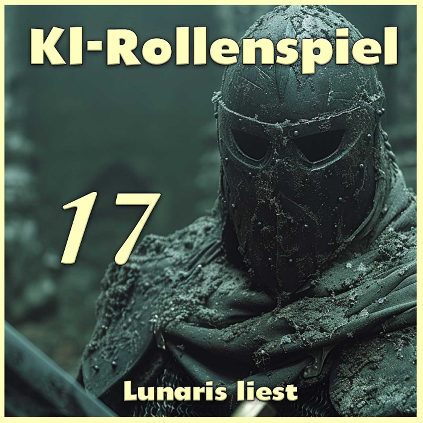 RS17 - Alte Magie in den Ruinen - Fantasy Rollenspiel mit Chat GPT | KI-Märchenstunde episode artwork