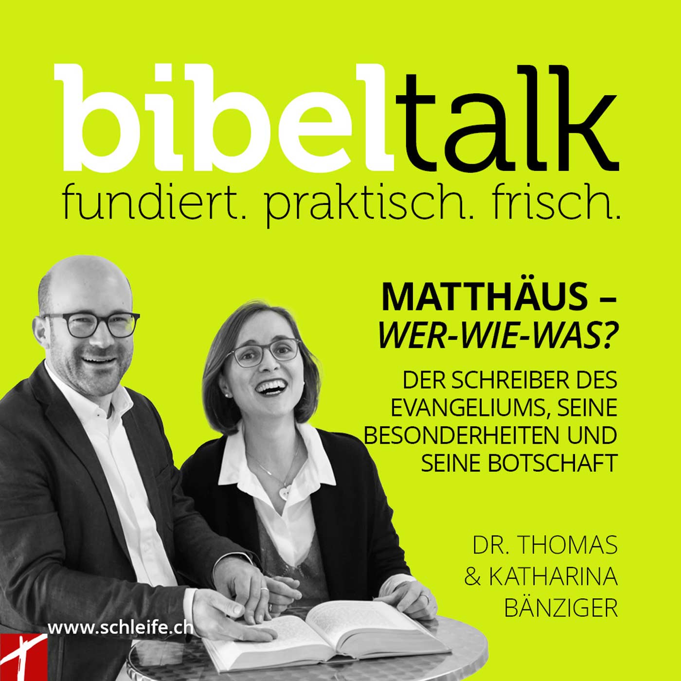 BibelTalk Nr. 38 «Matthäus: Der Schreiber des Evangeliums, seine Besonderheiten und seine Botschaft»