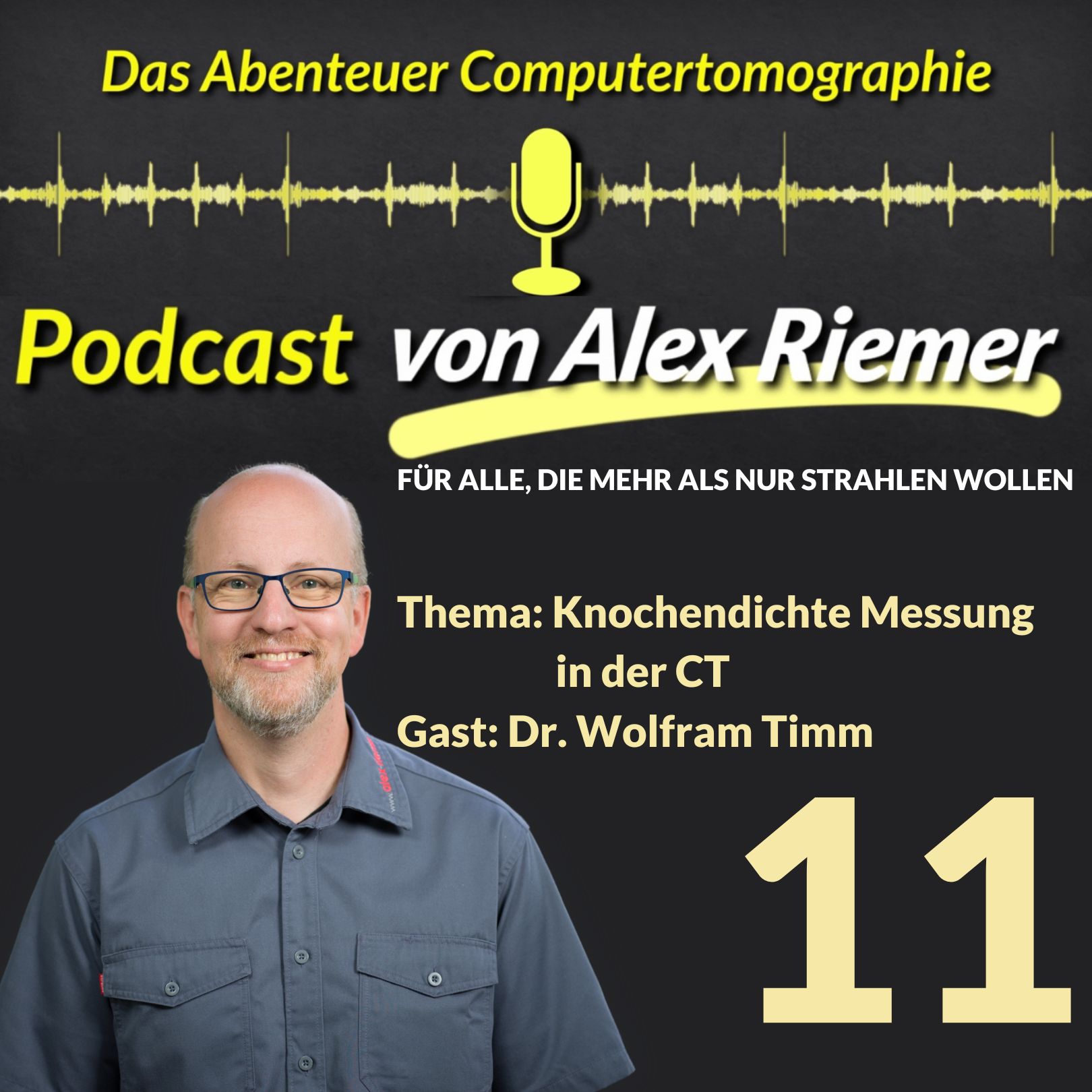 Das Abenteuer CT - Folge 11 - Thema: Knochendichte Messung in der CT episode artwork