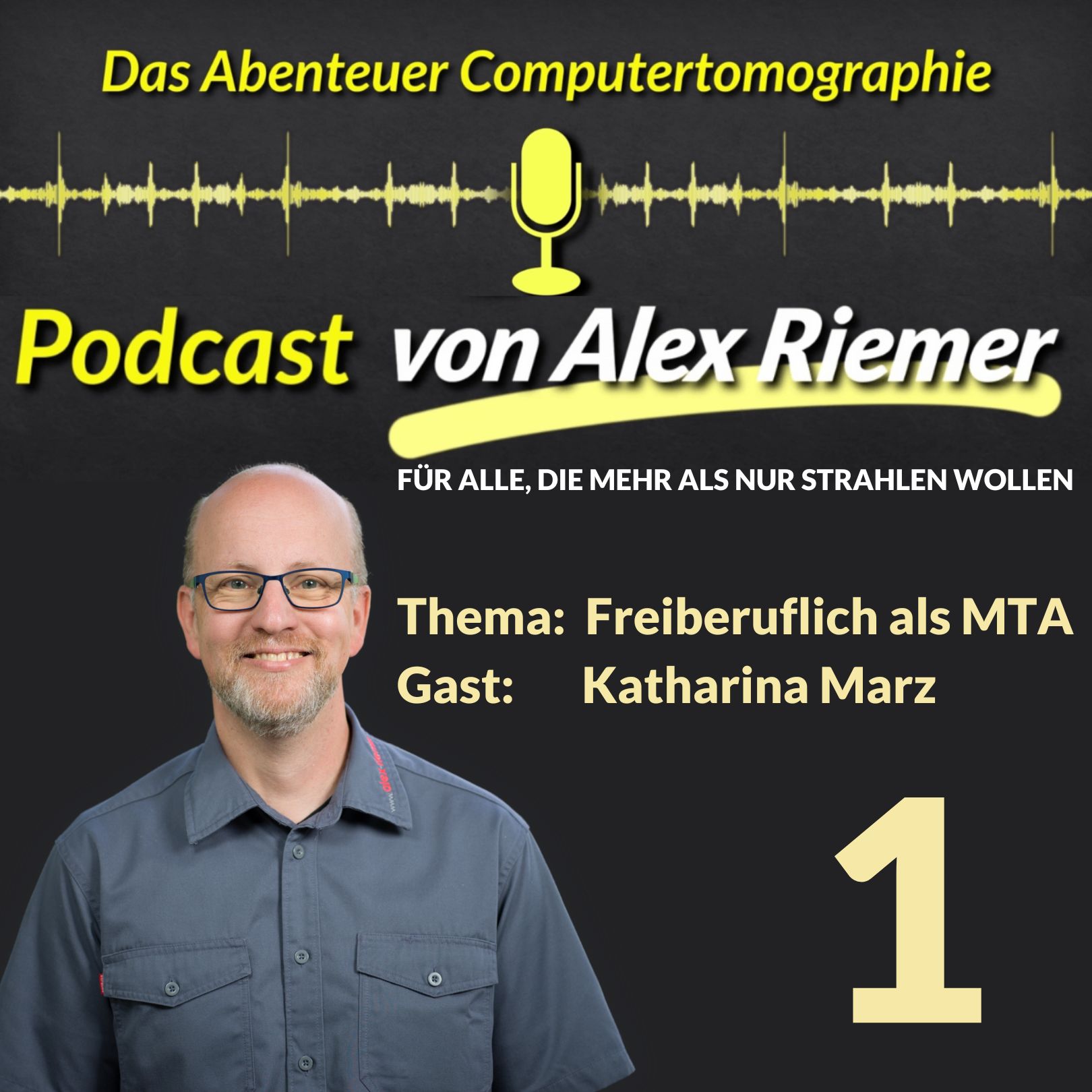 Das Abenteuer CT - Folge 1.  Thema: Freiberuflich als MTA episode artwork