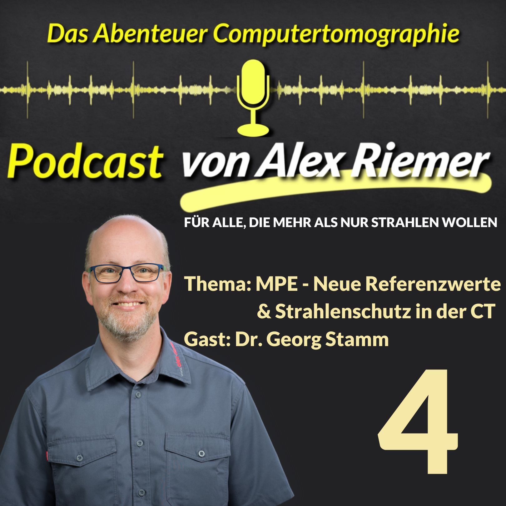 Das Abenteuer CT - Folge 4- Thema: MPE, Dosis und Strahlenschutz in der CT episode artwork