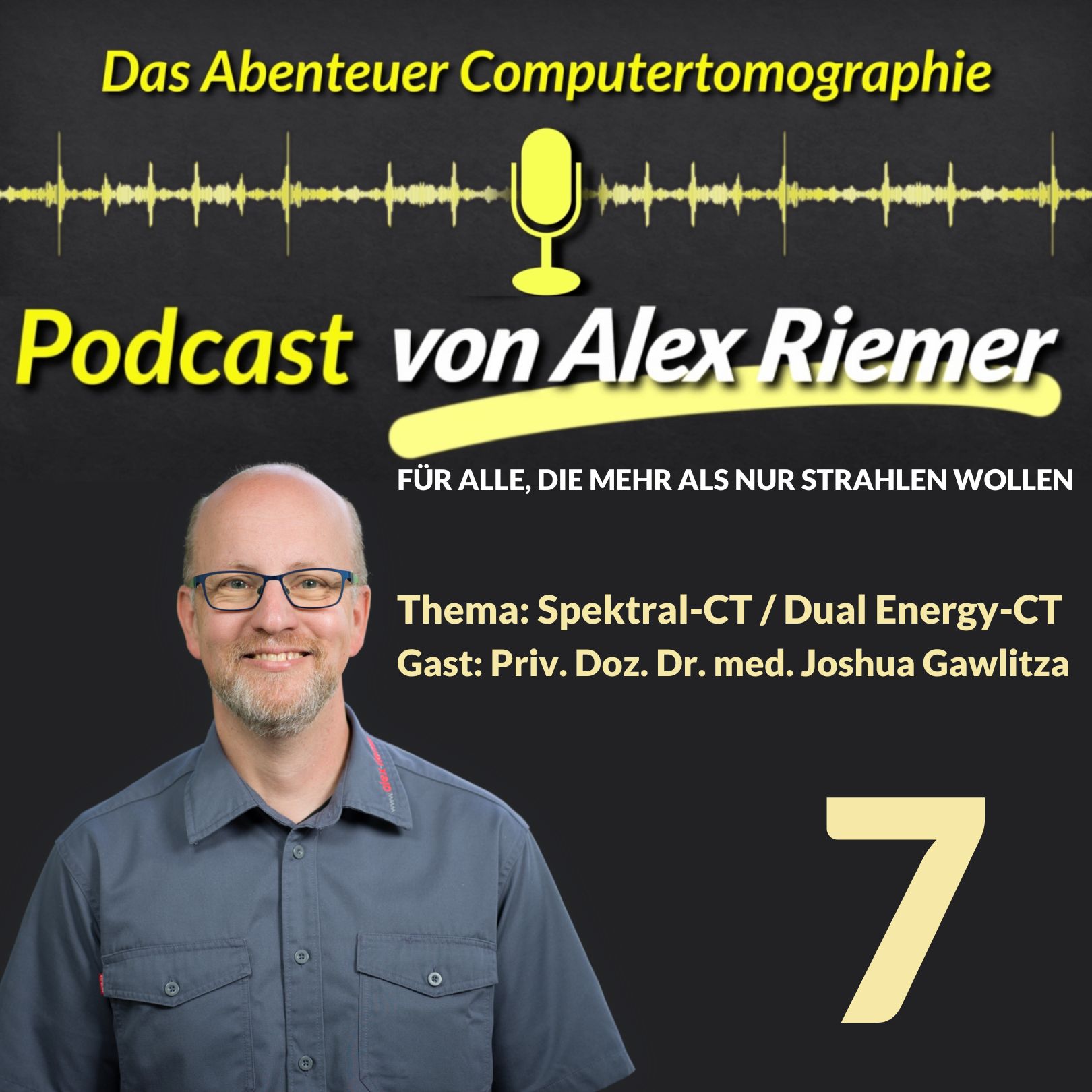 Das Abenteuer CT - Folge 7 - Thema: Spektral-CT-/ Dual Energy-CT episode artwork
