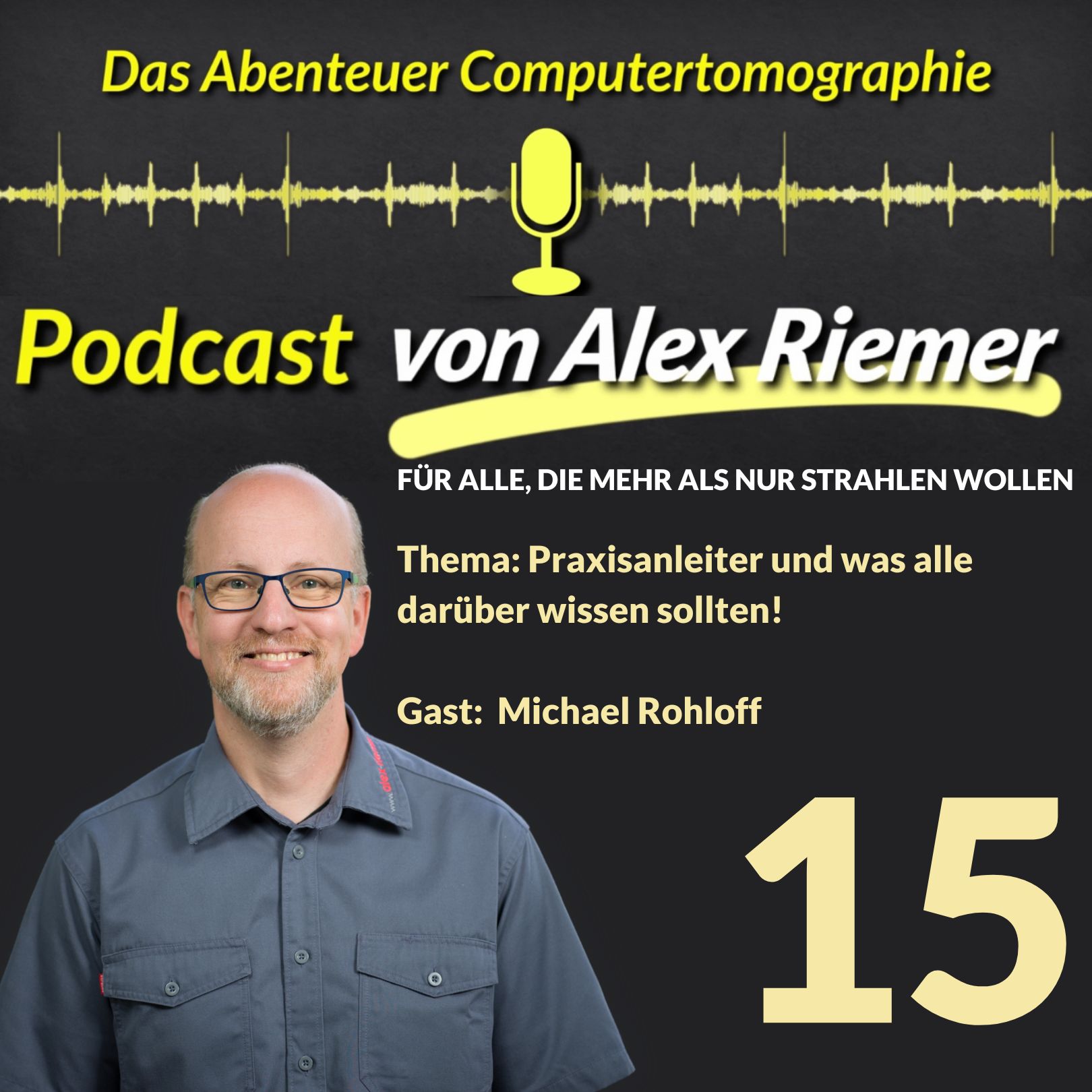 DACT Podcast 15 mit Michael Rohloff -  Thema: Praxisanleiter und was alle darüber wissen! episode artwork