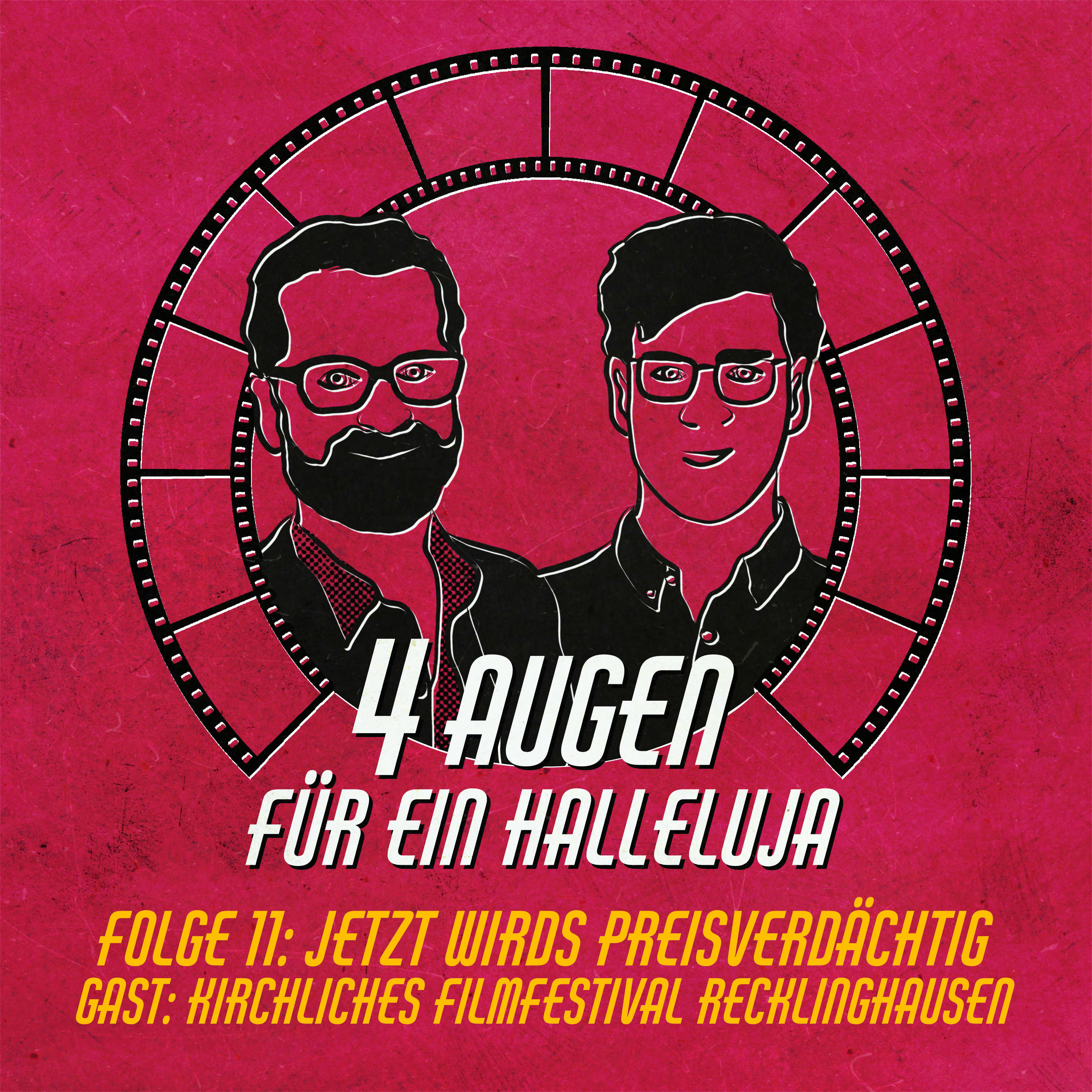 Vier Augen für ein Halleluja! - Der Podcast zu Kino und Kirche
