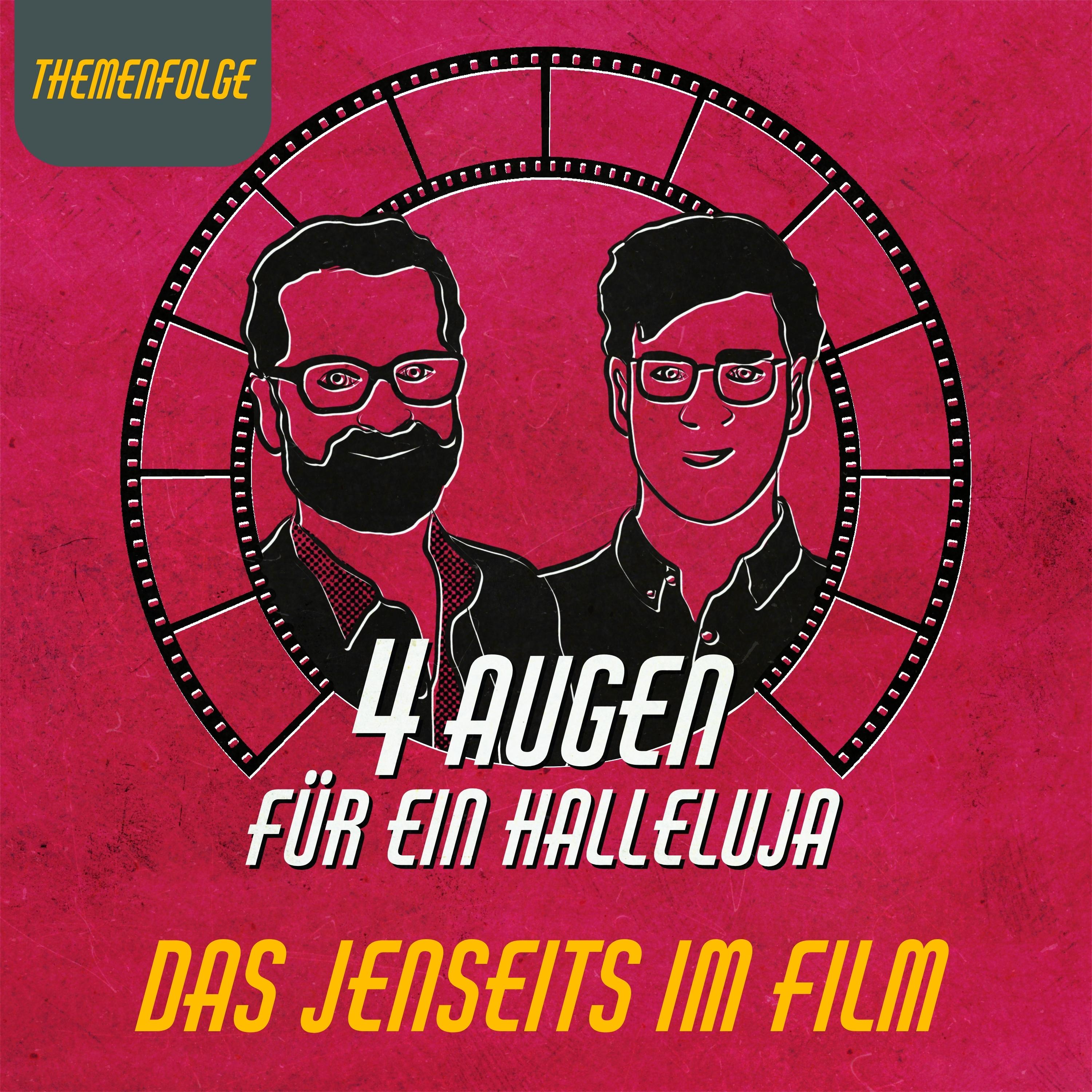 Vier Augen für ein Halleluja! - Der Podcast zu Kino und Kirche