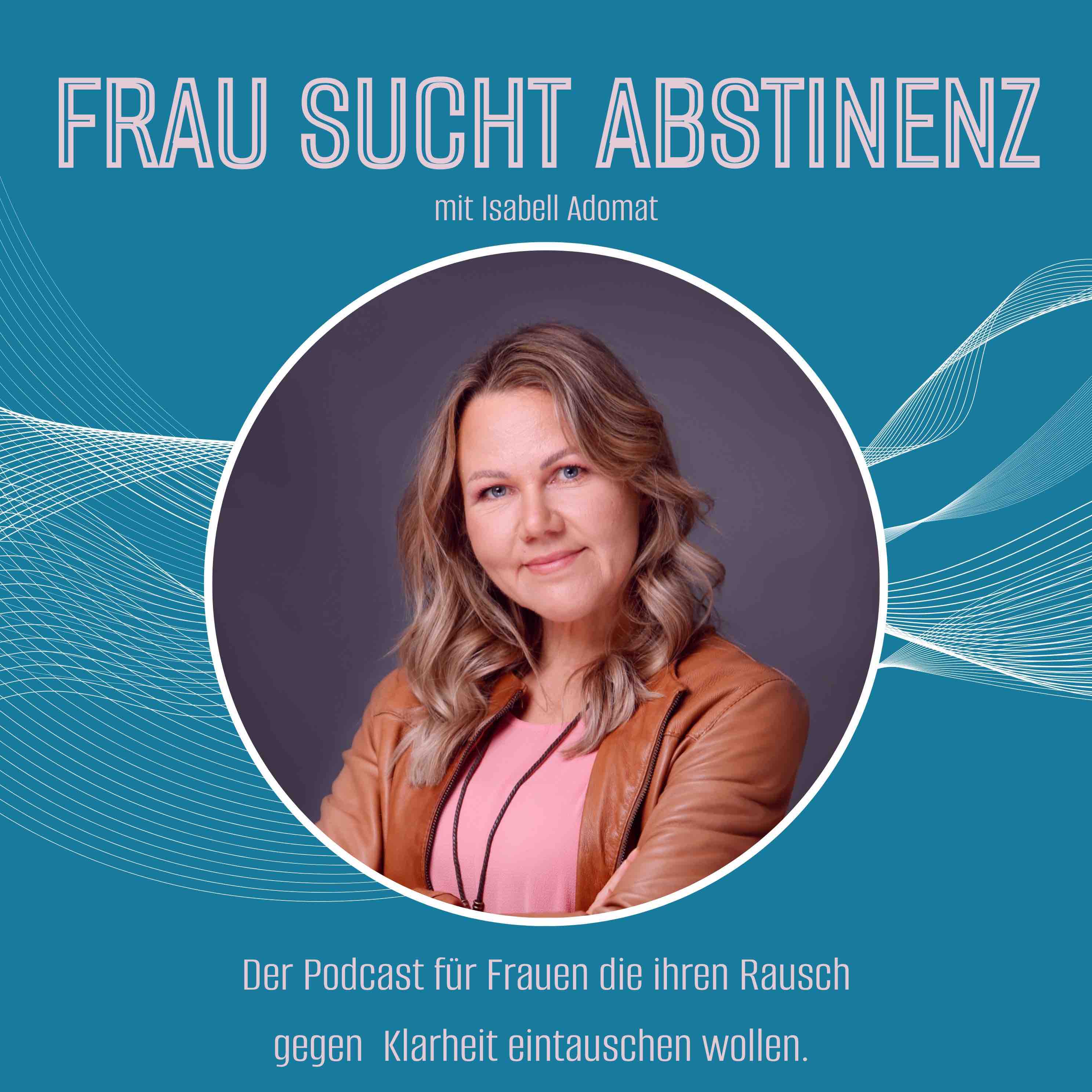 Frau sucht Abstinenz