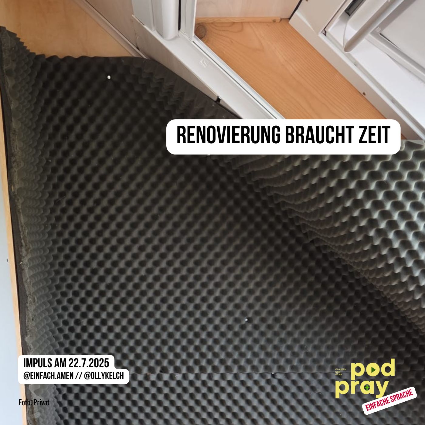 Renovierung braucht Zeit (22.7.2025) Renovierung braucht Zeit (22.7.2025)