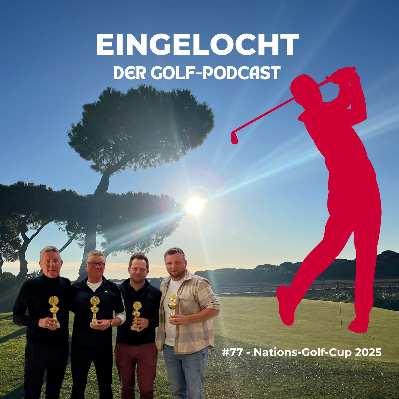 #77 - Nations-Golf-Cup 2025 (3.12.2025)