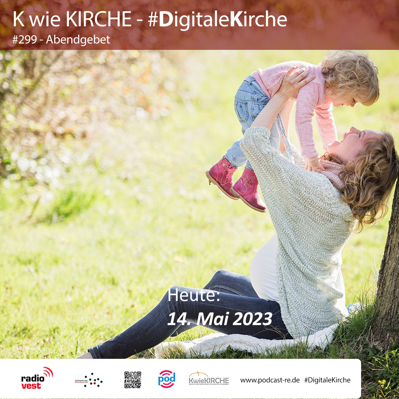 #299 K wie KIRCHE #DigitaleKirche - Abendgebet vom 14. Mai 2023 episode artwork